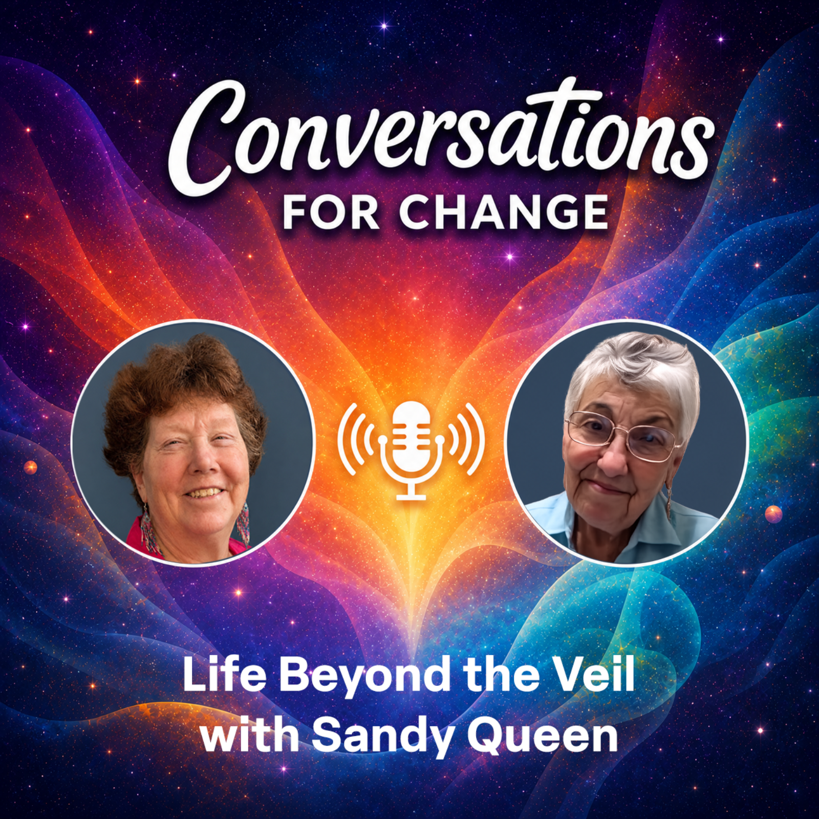 Life Beyond the Veil — A Conversation with Medium Sandy Queen episode artwork