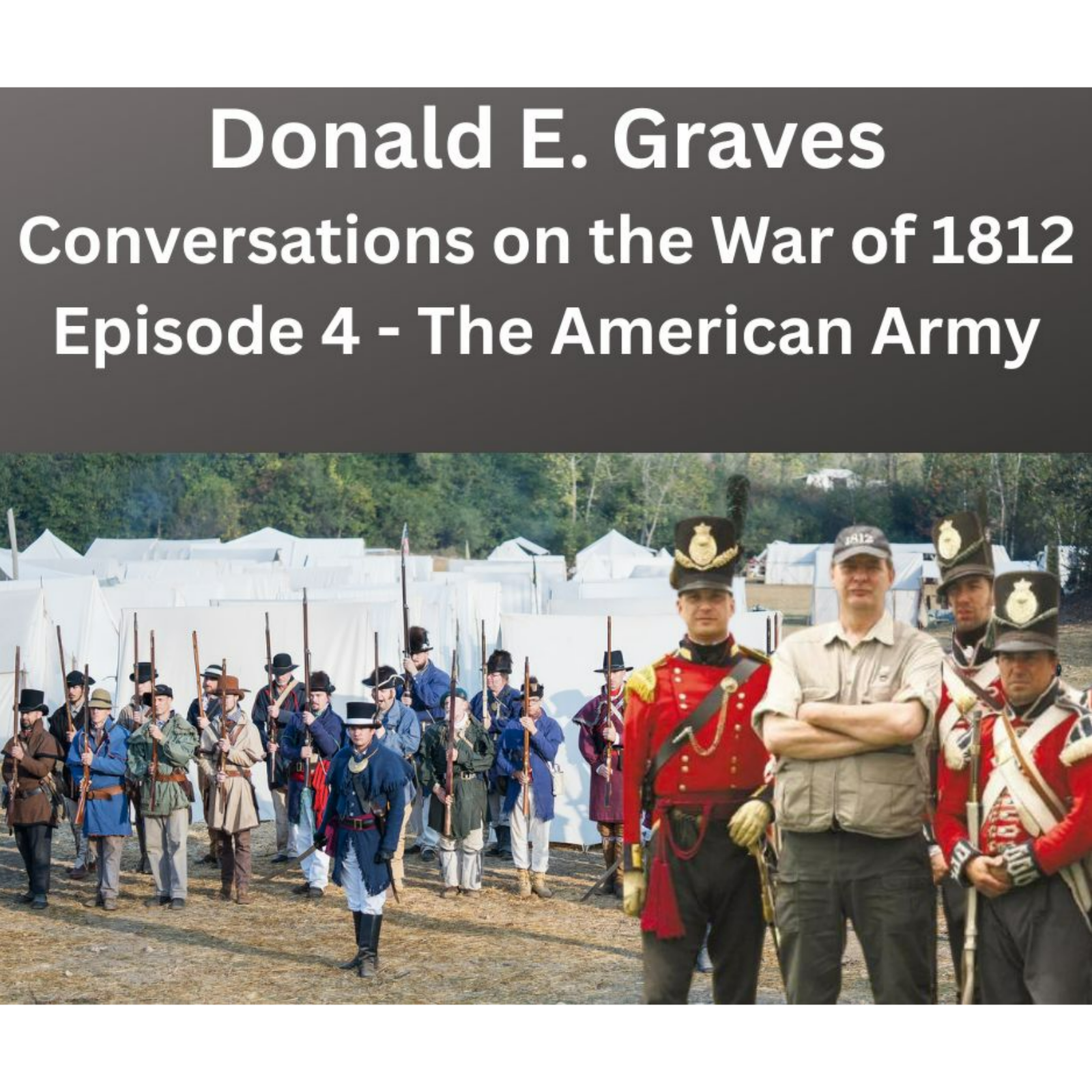 The American Army Through the War of 1812 episode artwork