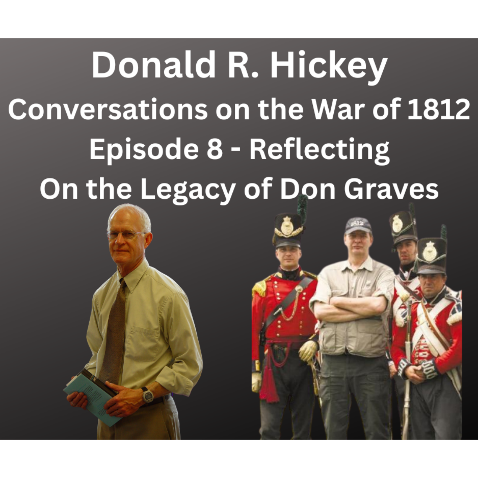 Don Hickey Reflecting on the Legacy of Don Graves episode artwork