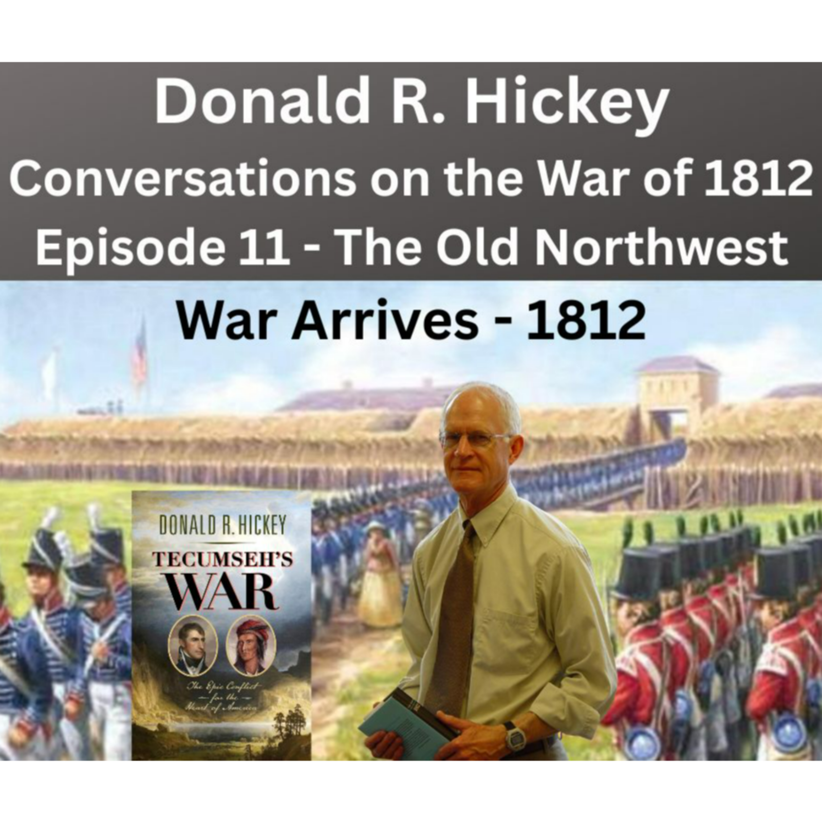 Conversations on the War of 1812