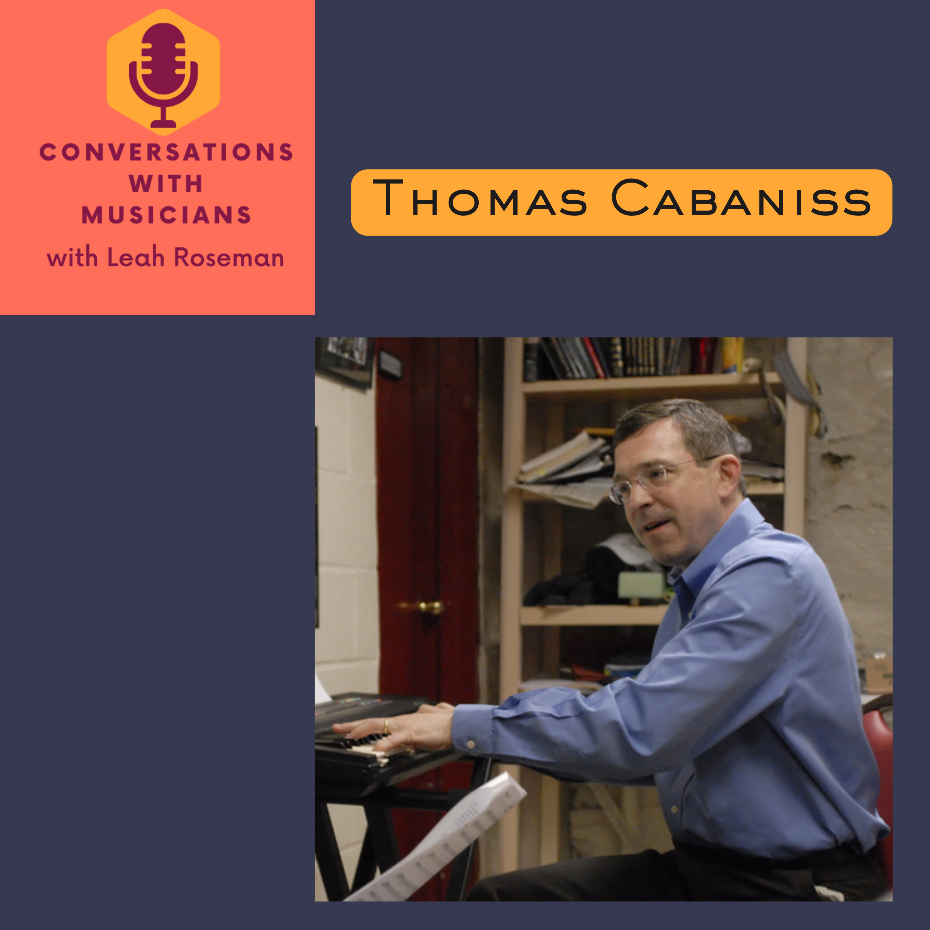 Conversations with Musicians, with Leah Roseman