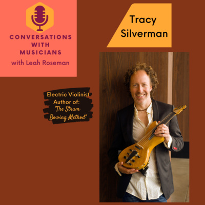 Conversations with Musicians, with Leah Roseman