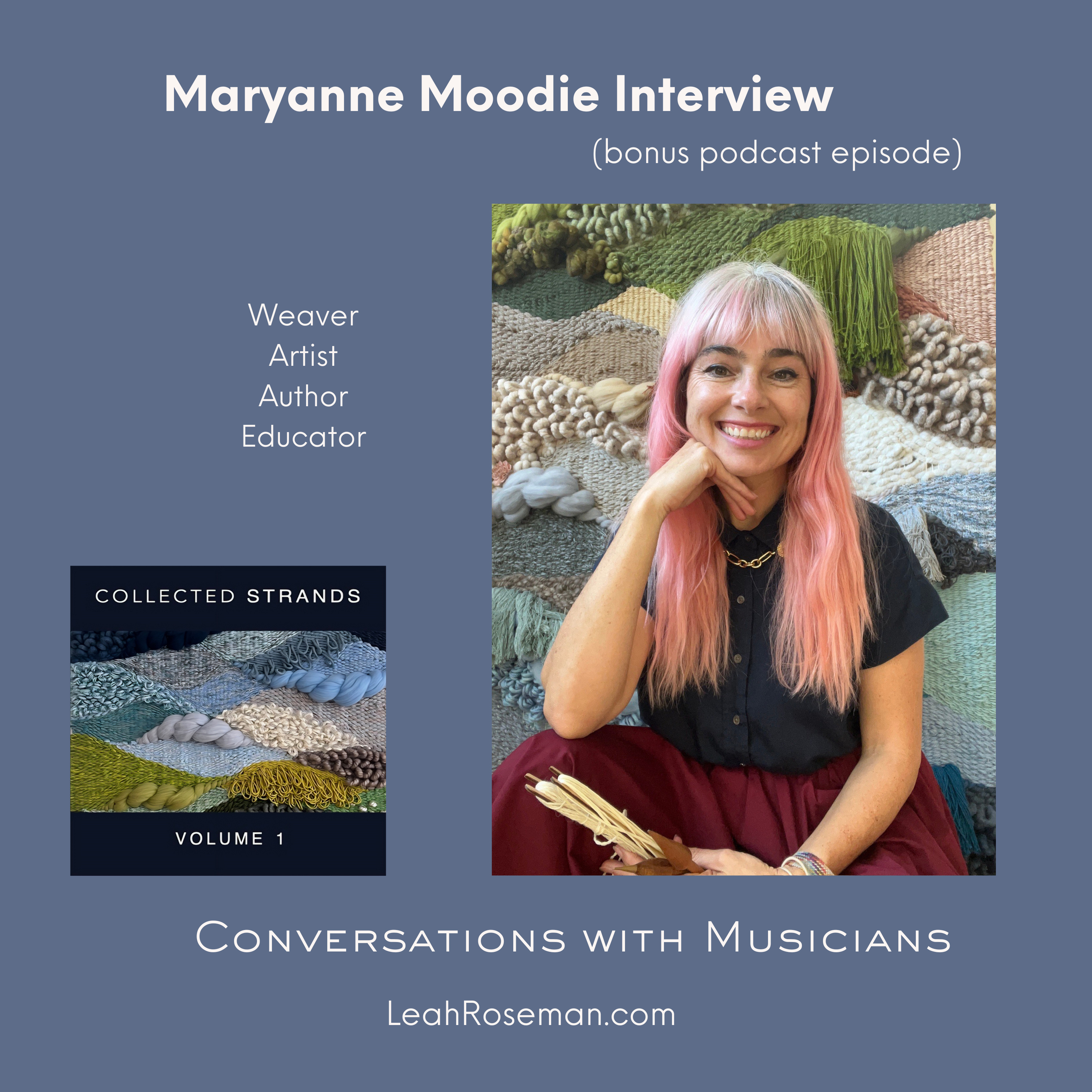 Conversations with Musicians, with Leah Roseman