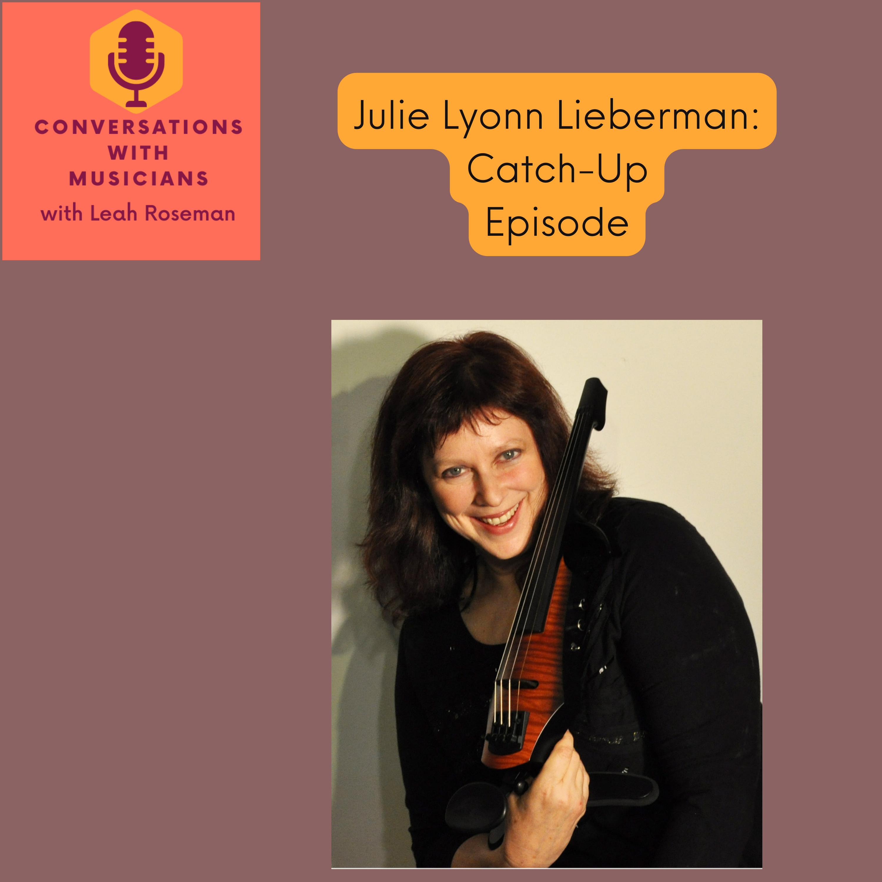 Conversations with Musicians, with Leah Roseman