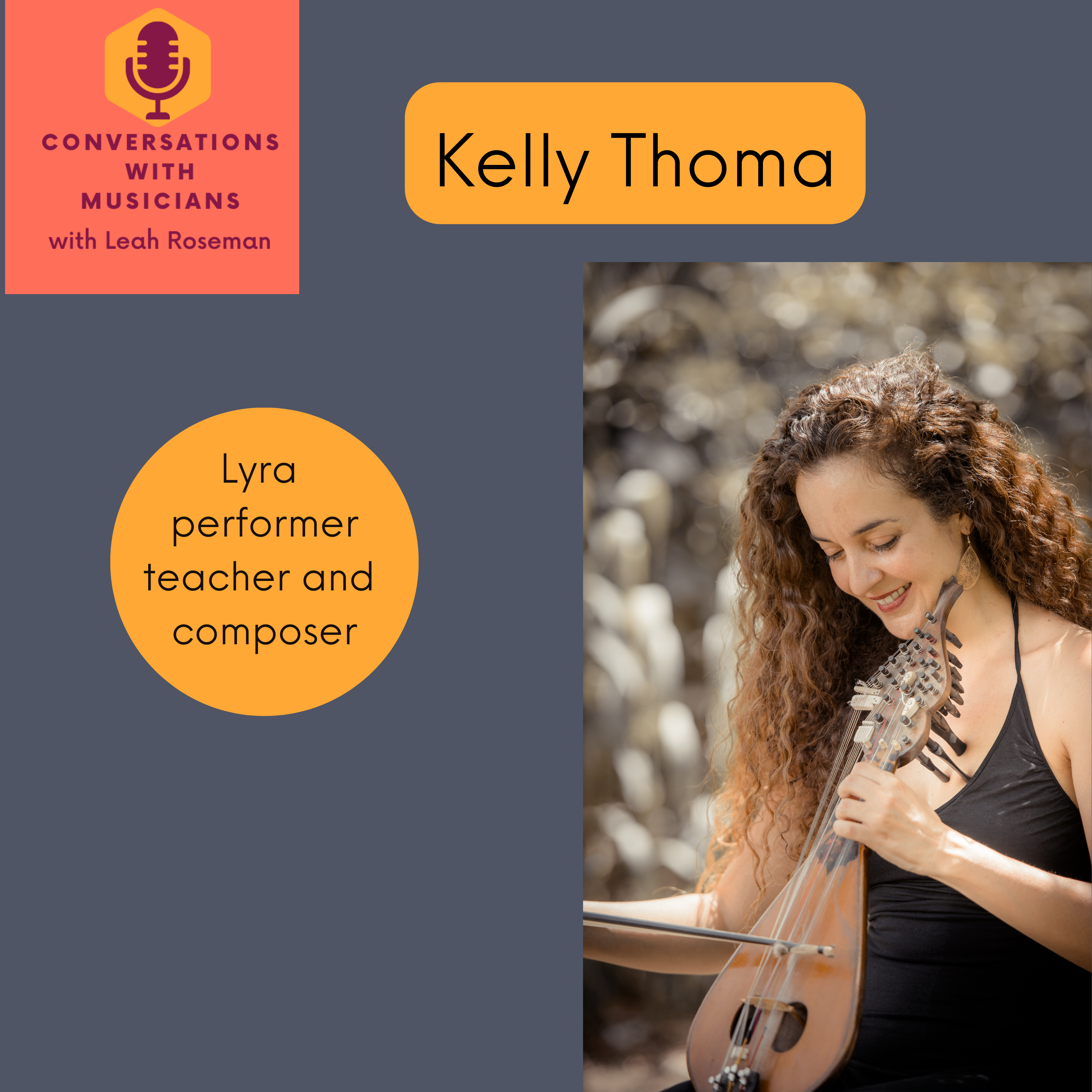 Kelly Thoma: Lyra Player and the Magic of the Labyrinth Musical Workshop