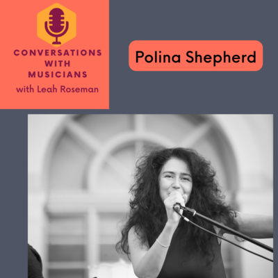 Conversations with Musicians, with Leah Roseman