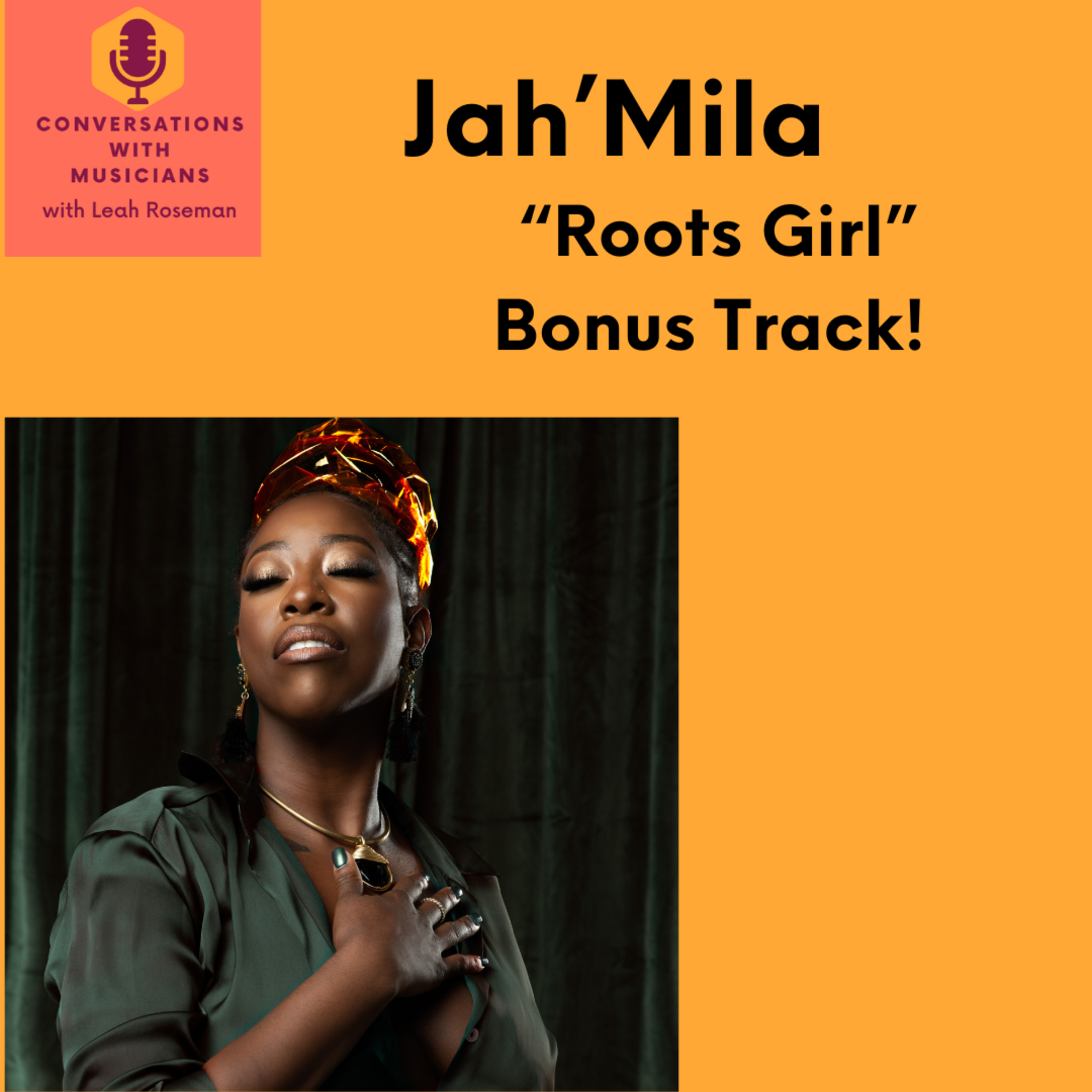Jah'Mila: "Roots Girl" complete track