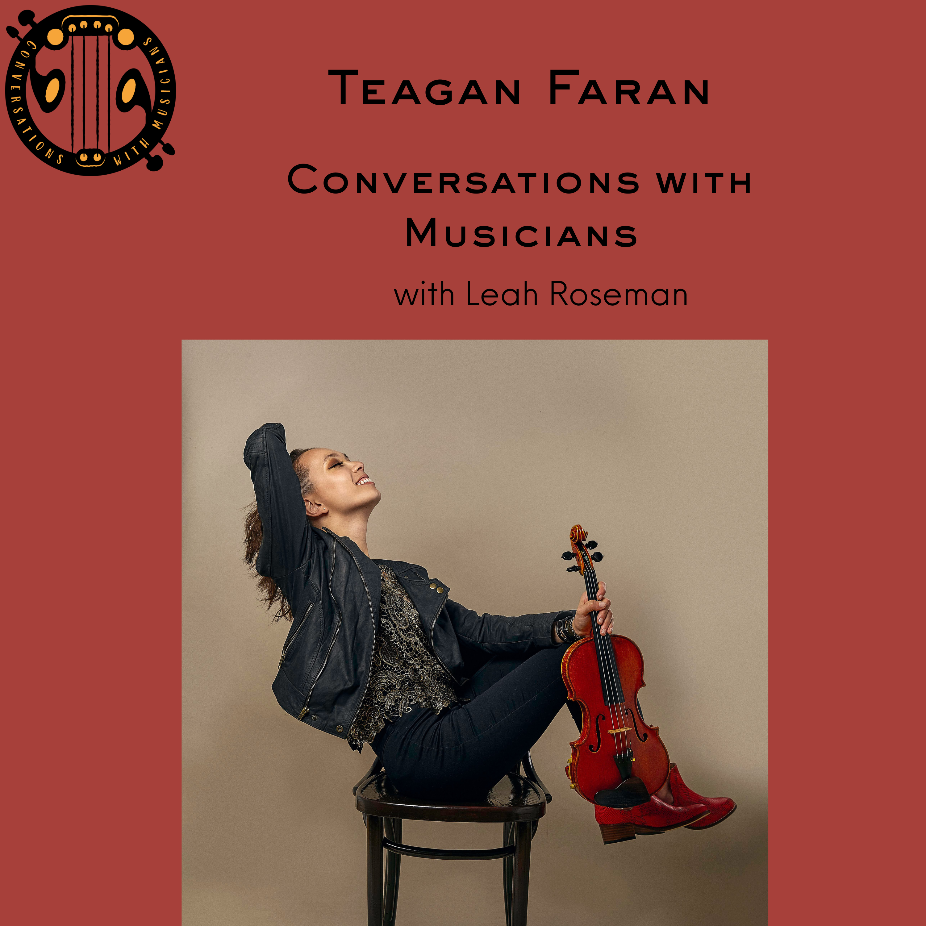 Conversations with Musicians, with Leah Roseman