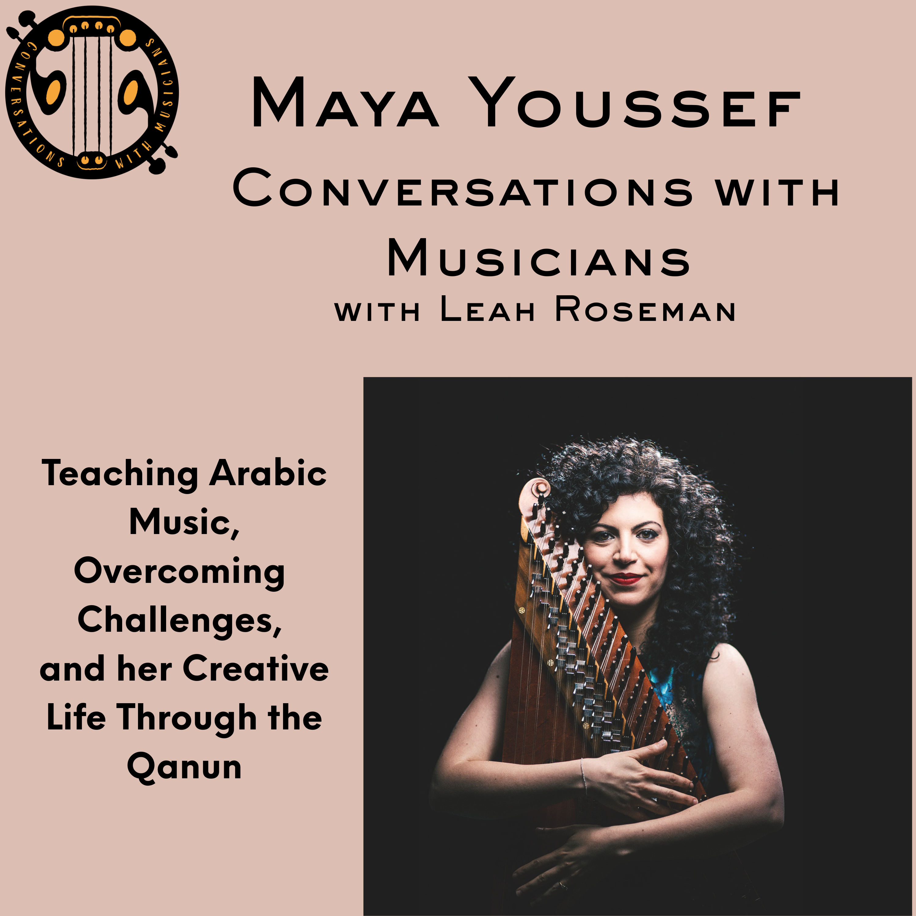 Conversations with Musicians, with Leah Roseman