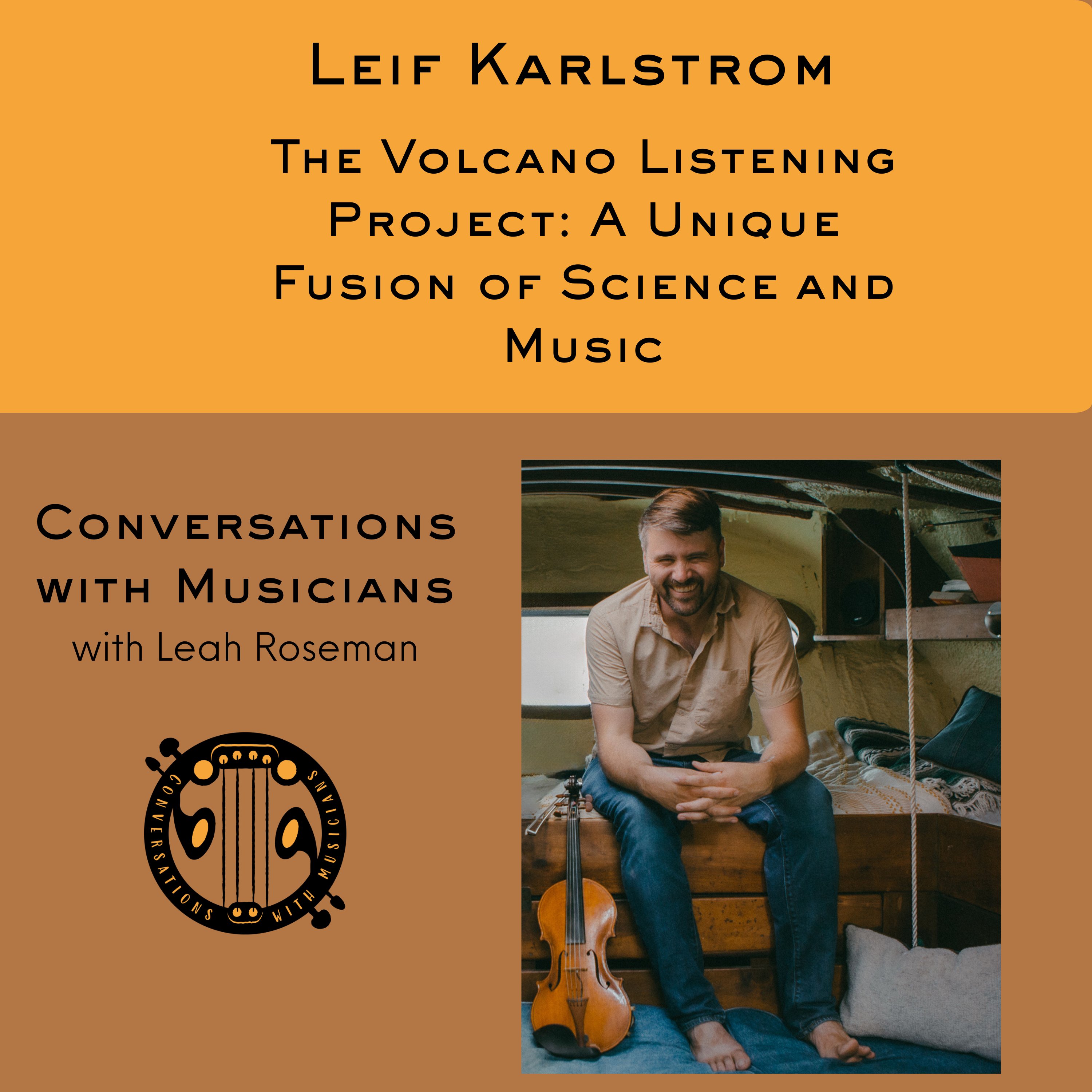 Leif Karlstrom's Volcano Listening Project: A Unique Fusion of Science and Music