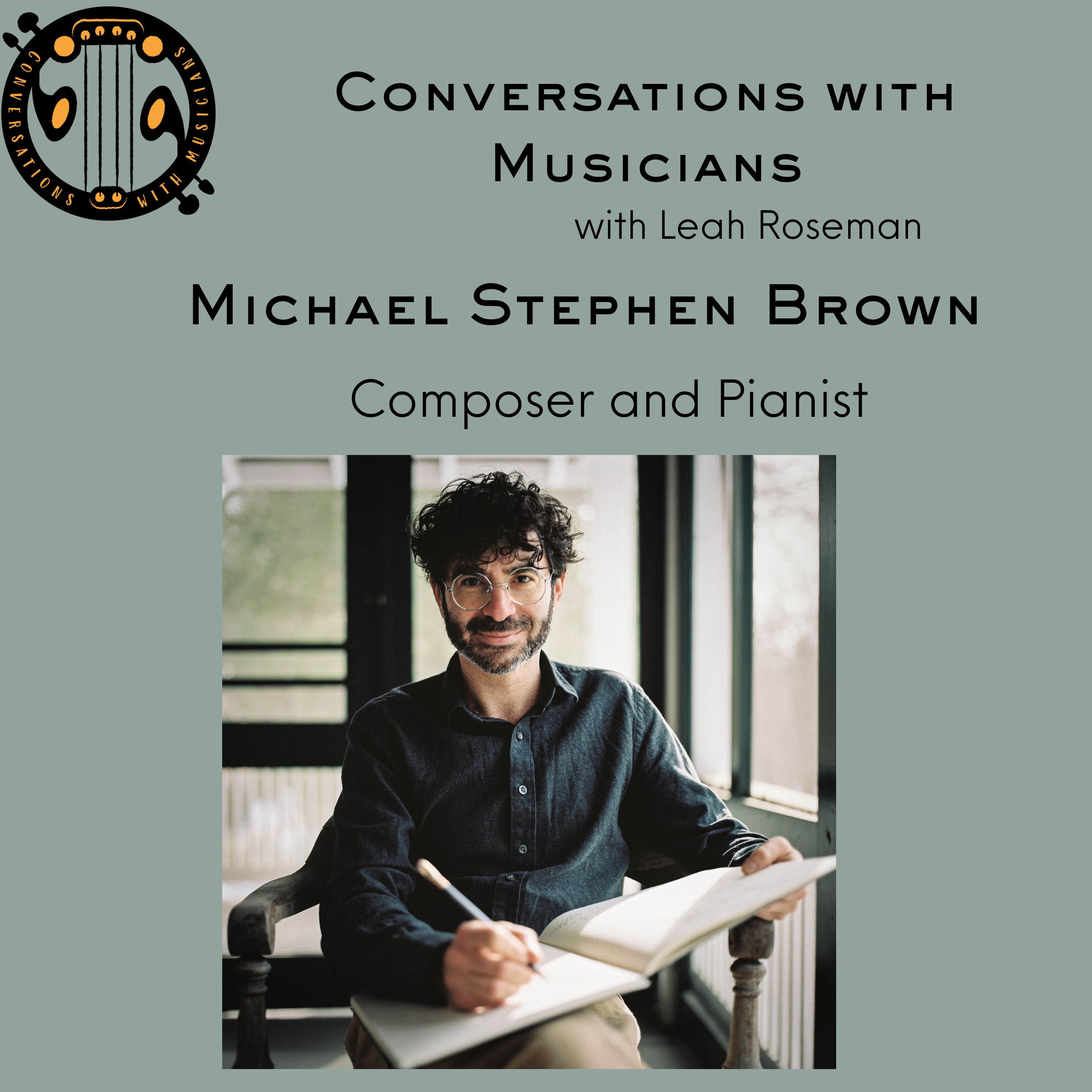 Conversations with Musicians, with Leah Roseman