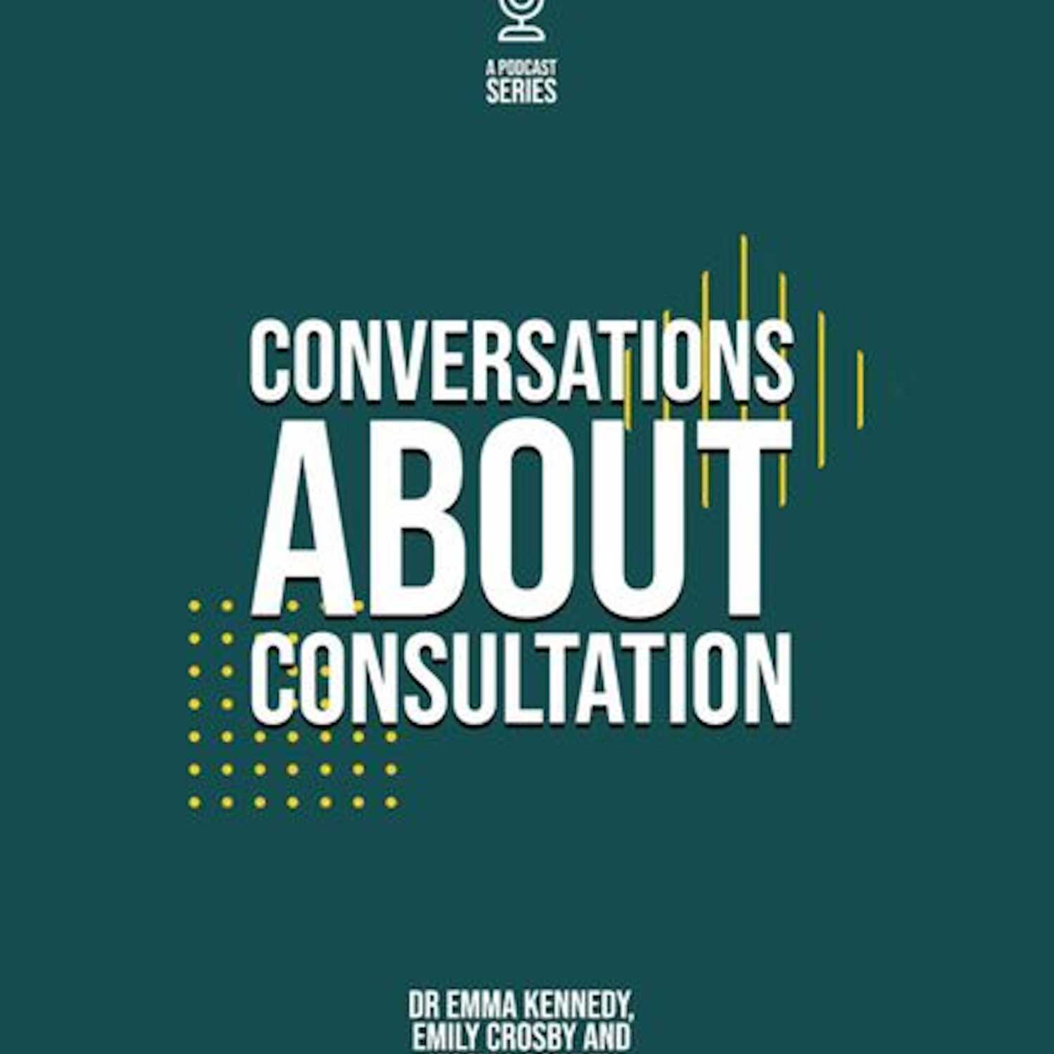 Conversations about Consultation