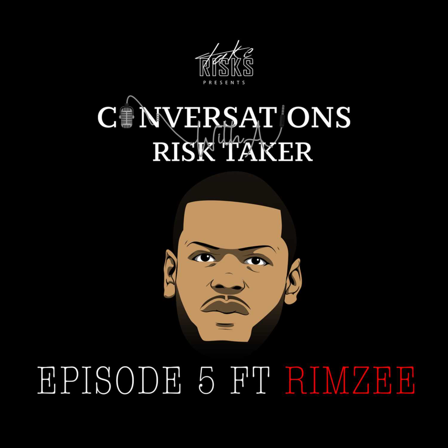 Conversations With A Risk Taker