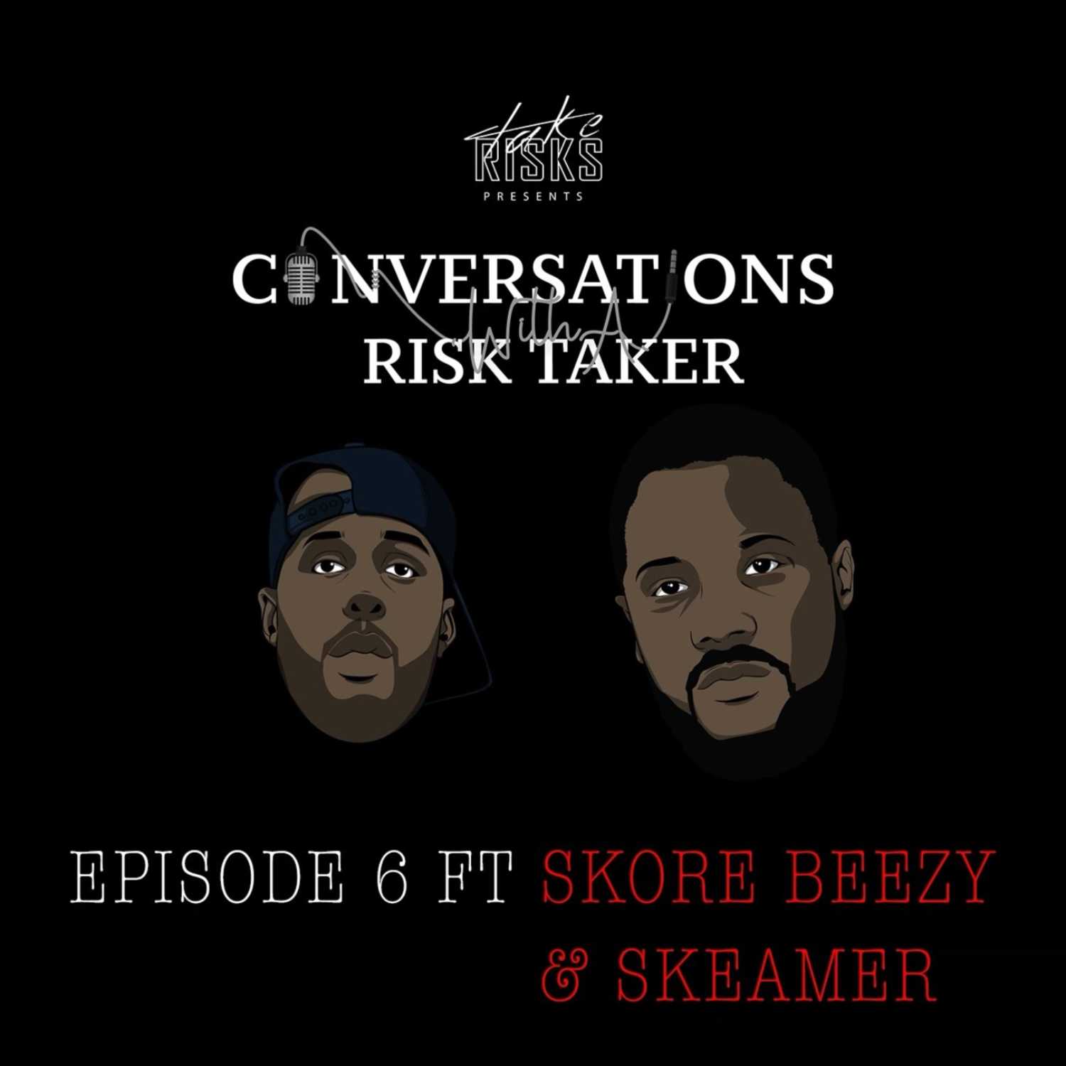 Conversations With A Risk Taker