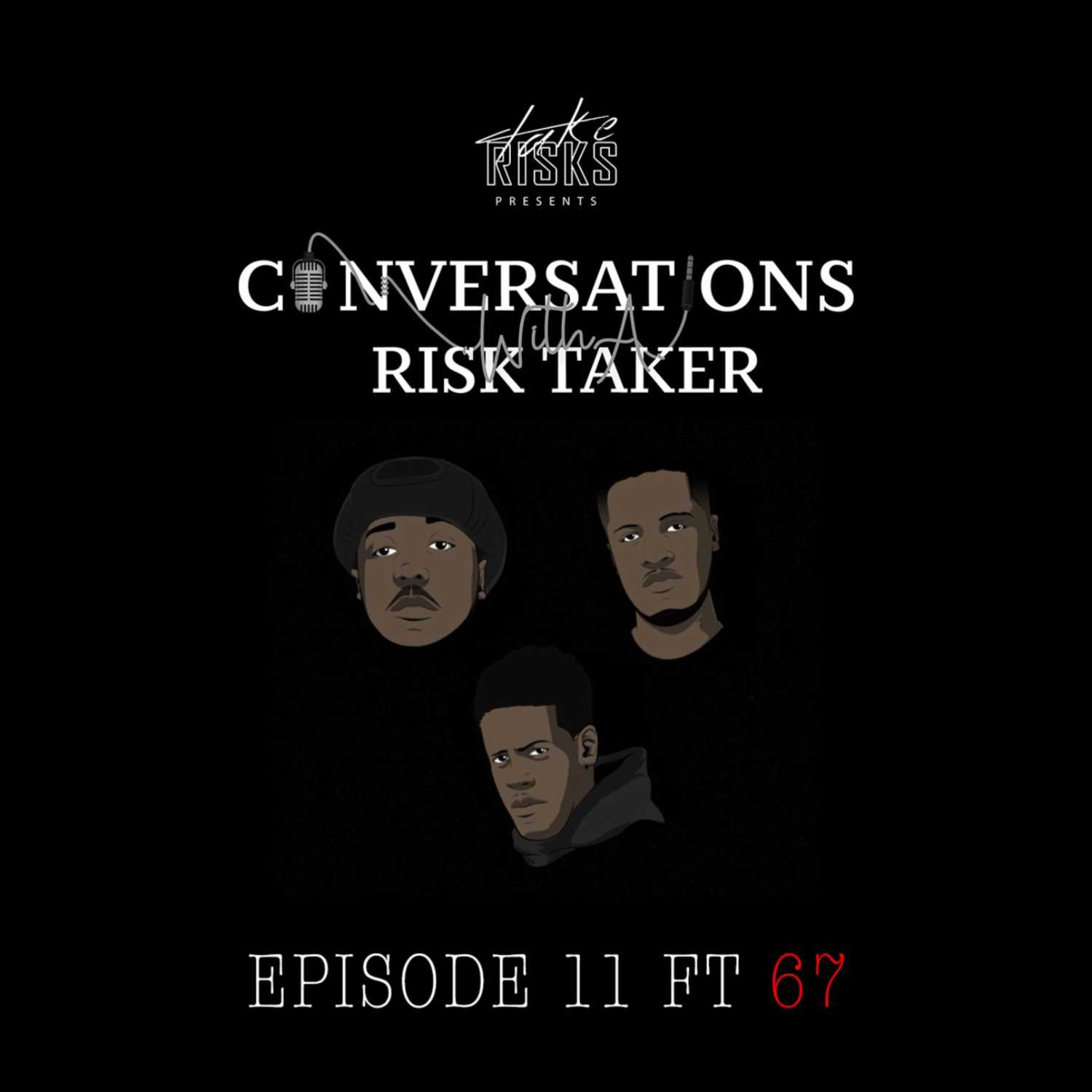 Conversations With A Risk Taker