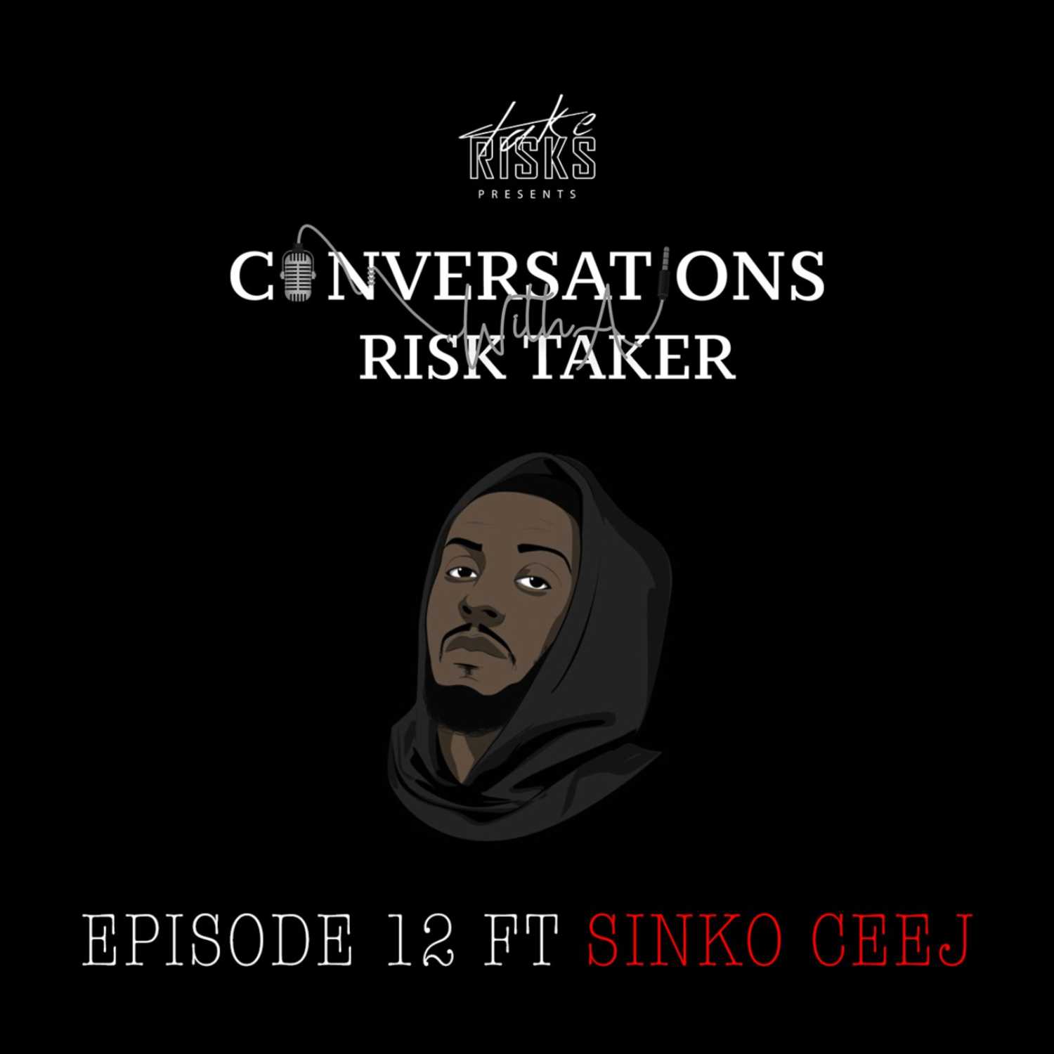 Conversations With A Risk Taker