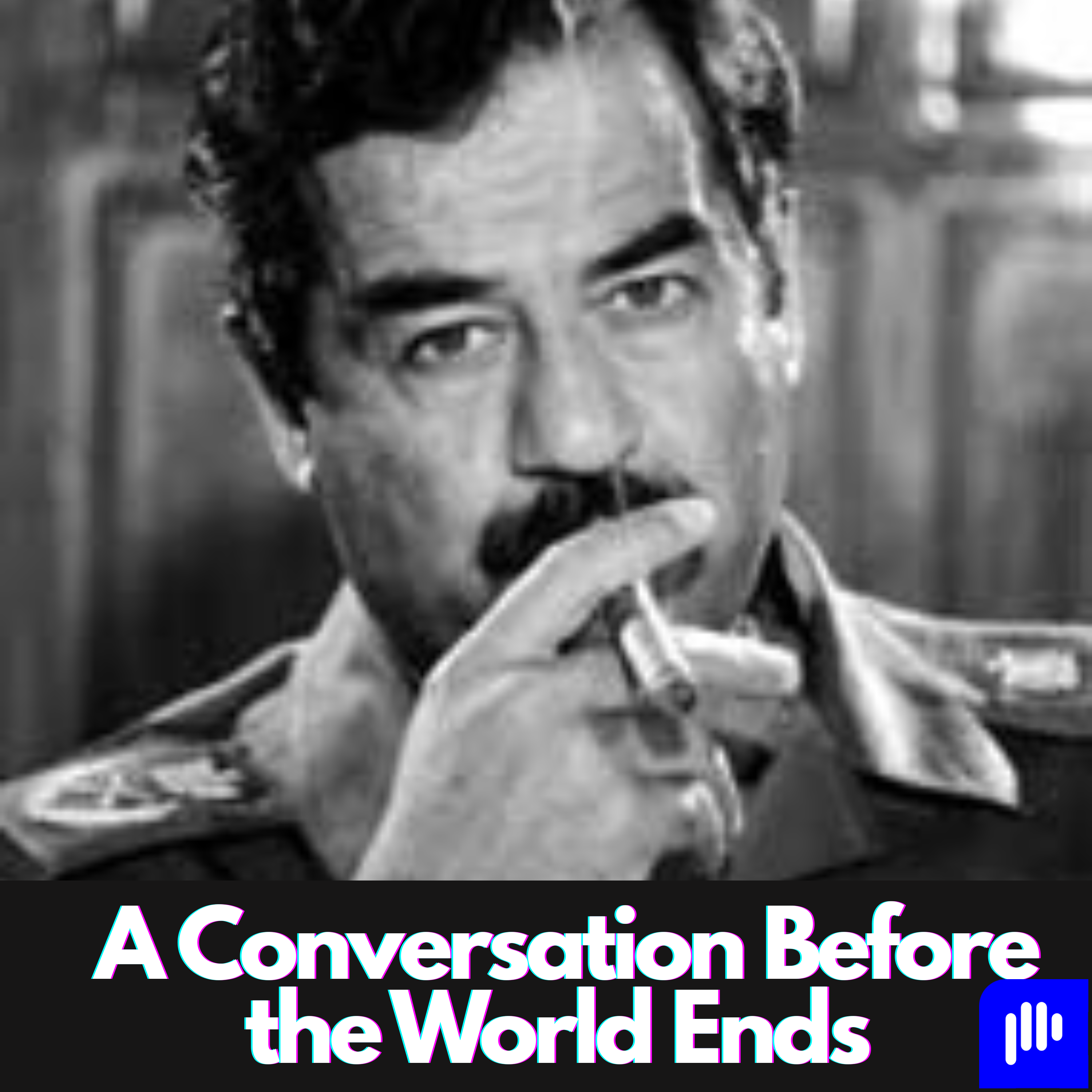 Iraq war Part 2: Saddam Hussein and the Iran-Iraq war (1963-1988) episode artwork