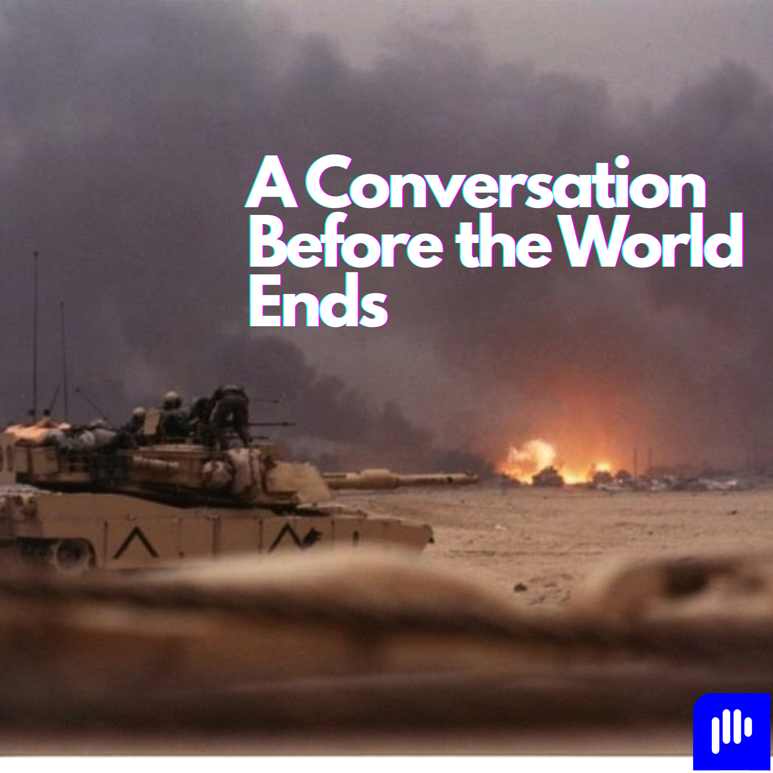 Iraq War Part 3: Desert Storm and the Shackles of Sanctions (1988-2001) episode artwork