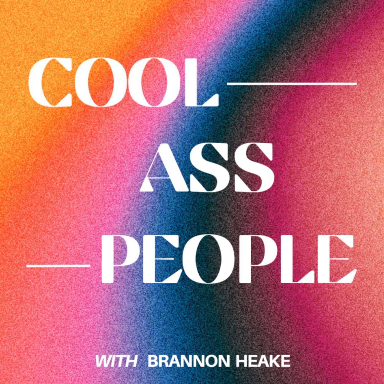 Cool Ass People Podcast cover art