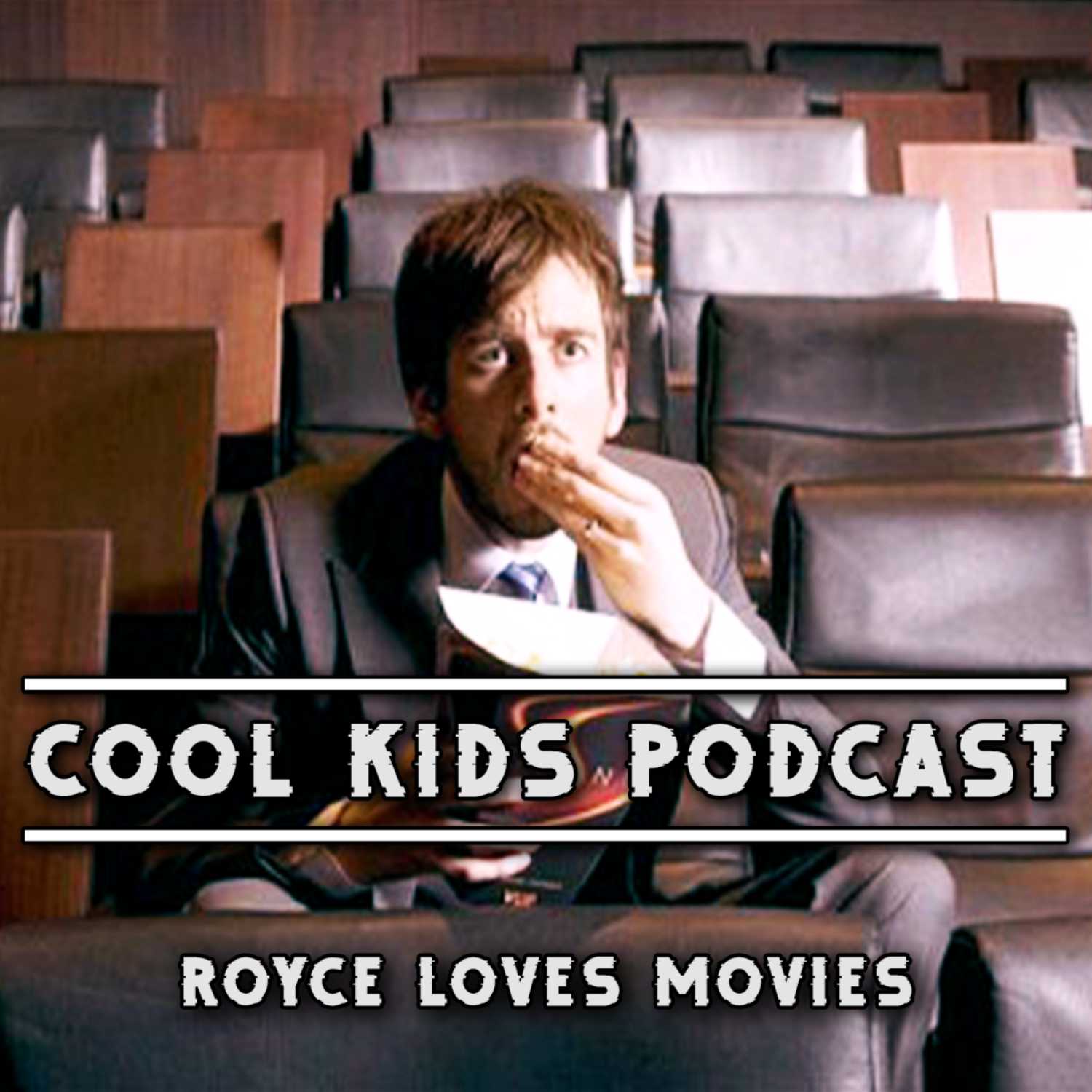 Cool Kids Podcast Episode 9 | Royce loves movies
