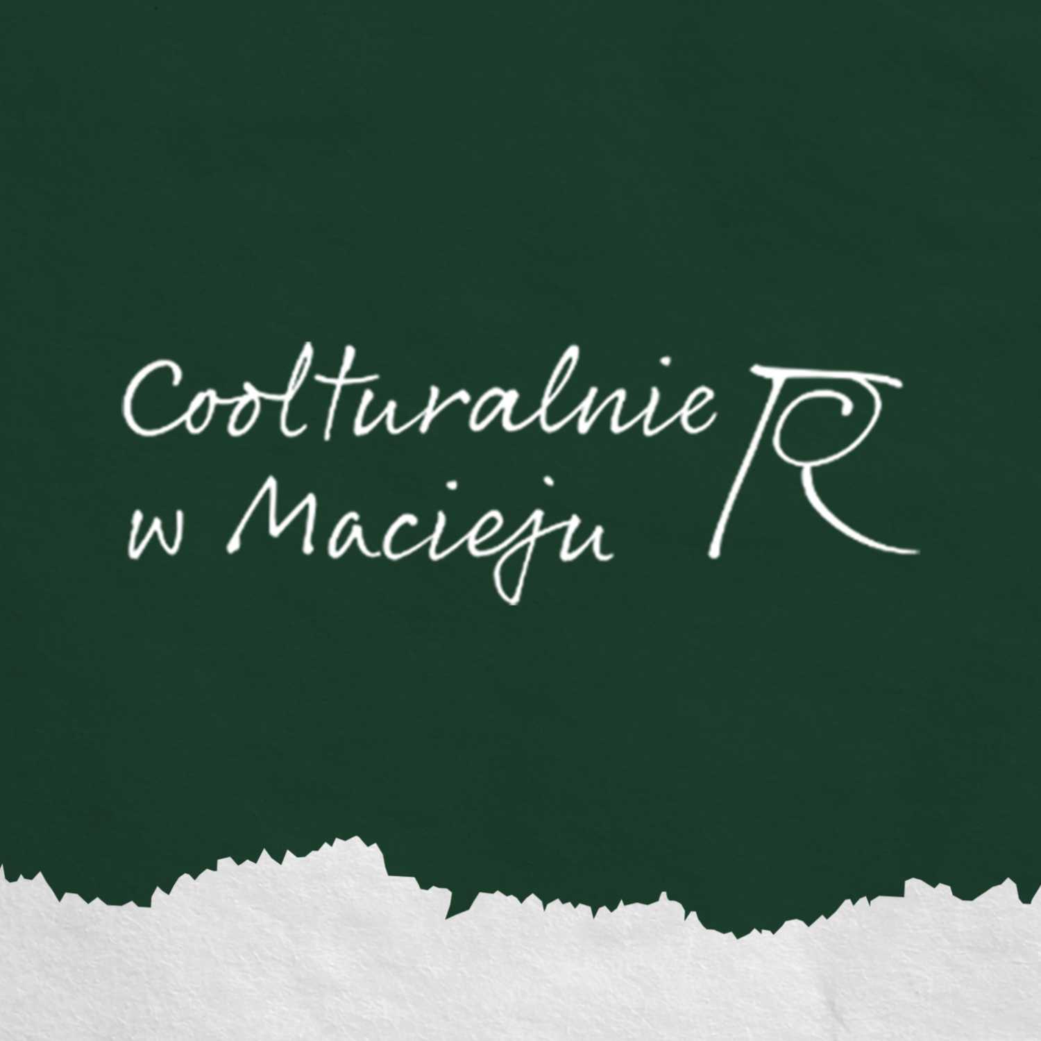 Coolturalnie w Macieju