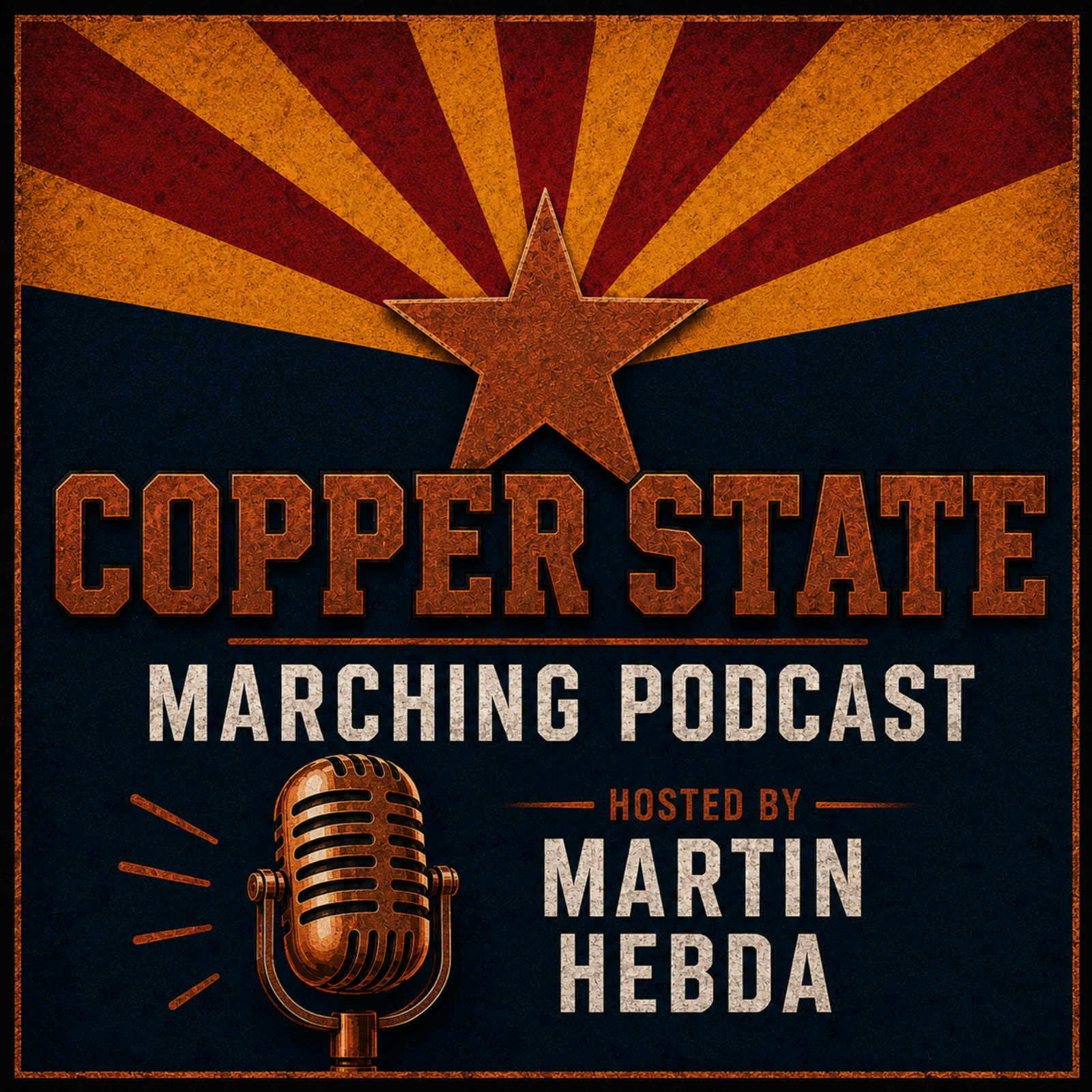 Copper State Marching Podcast