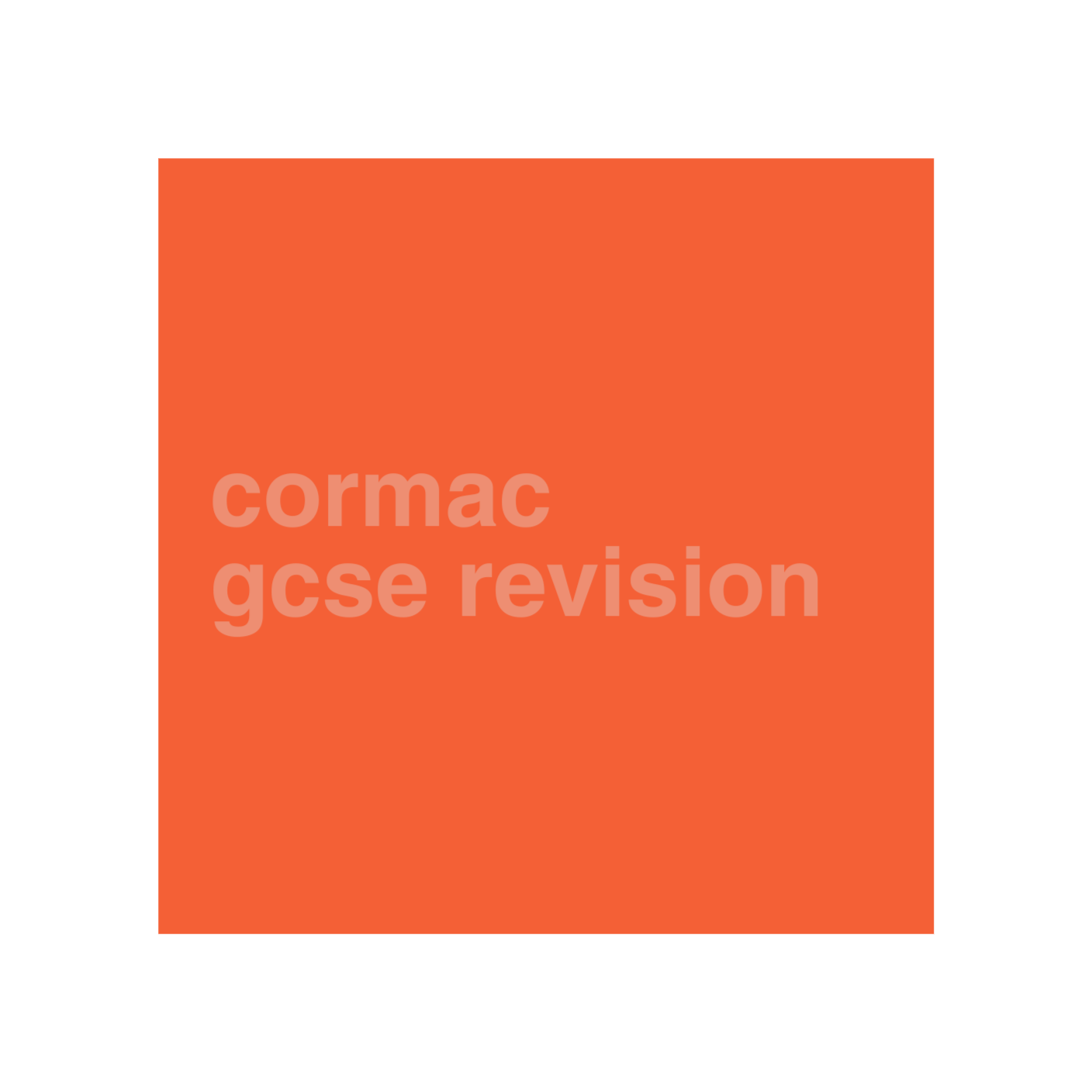 Cormac GCSE Revision