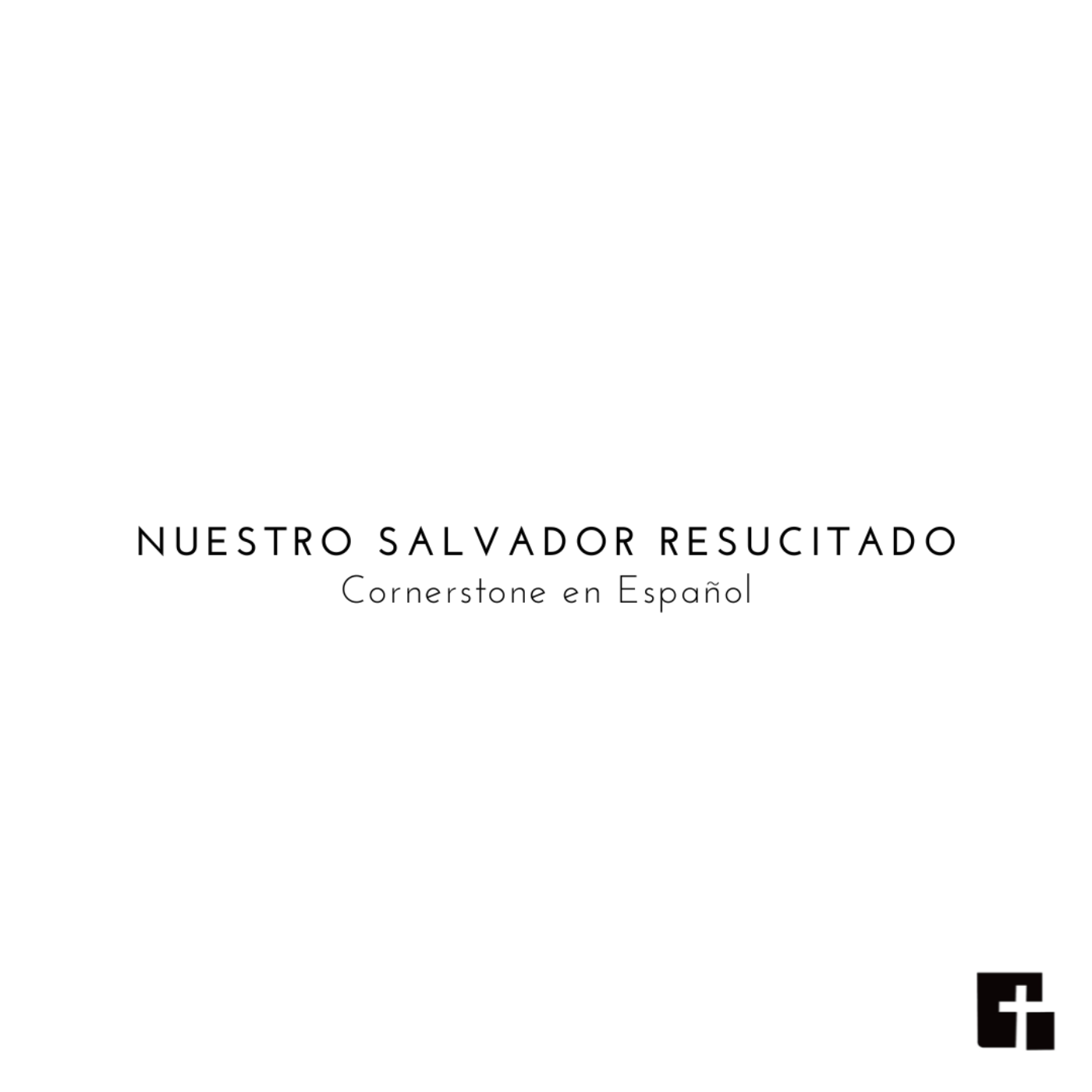 Cornerstone en Español
