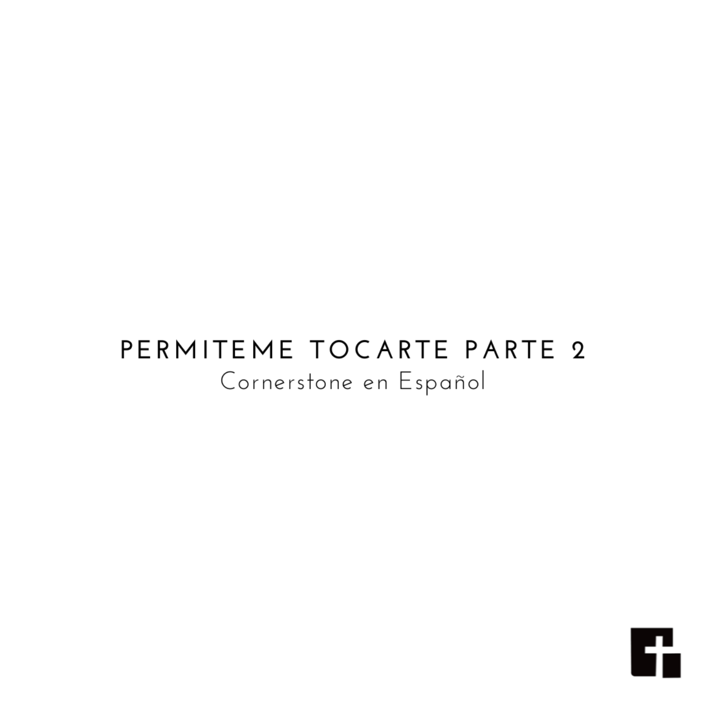 Cornerstone en Español