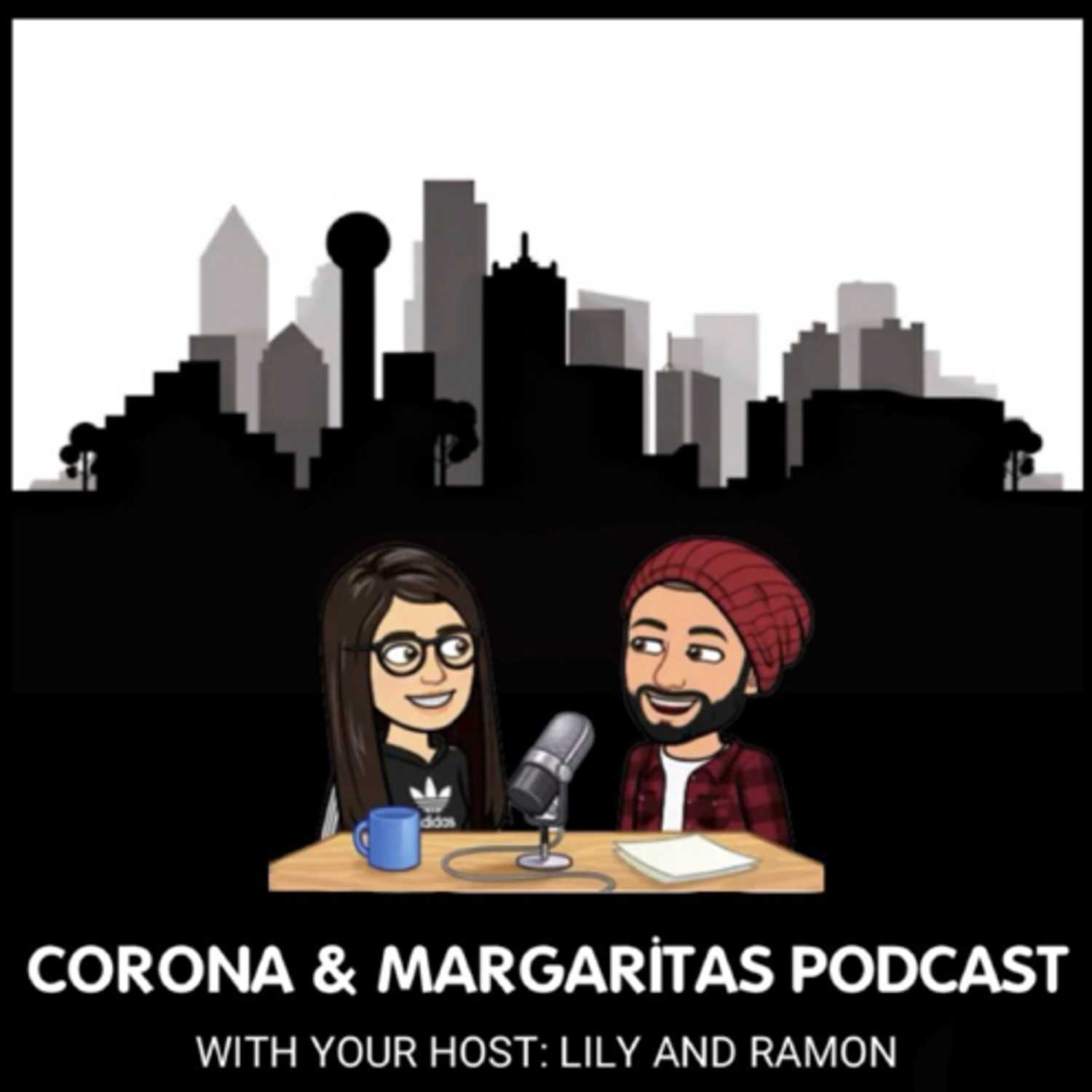 Coronas & Margaritas Podcast