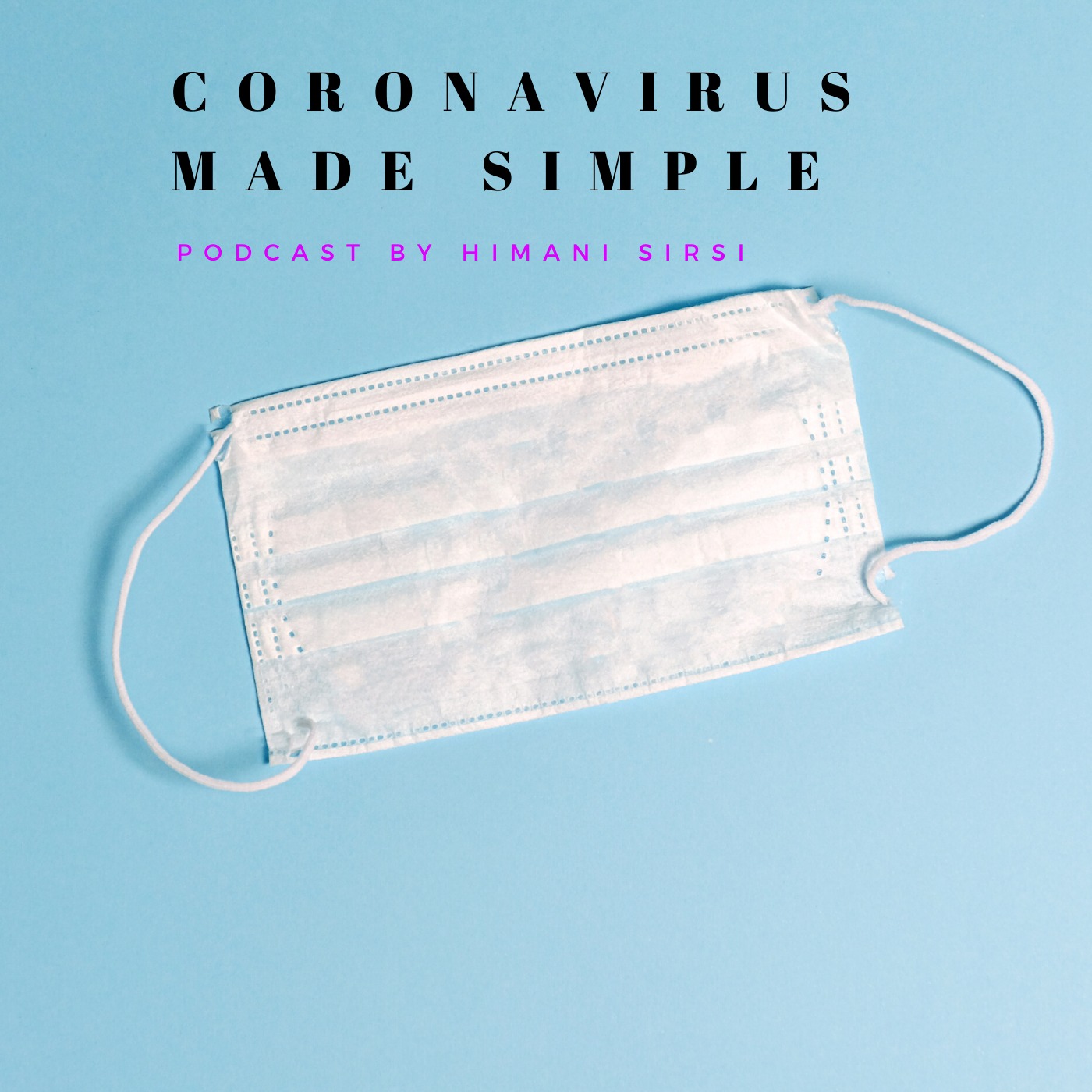 Coronavirus Made Simple