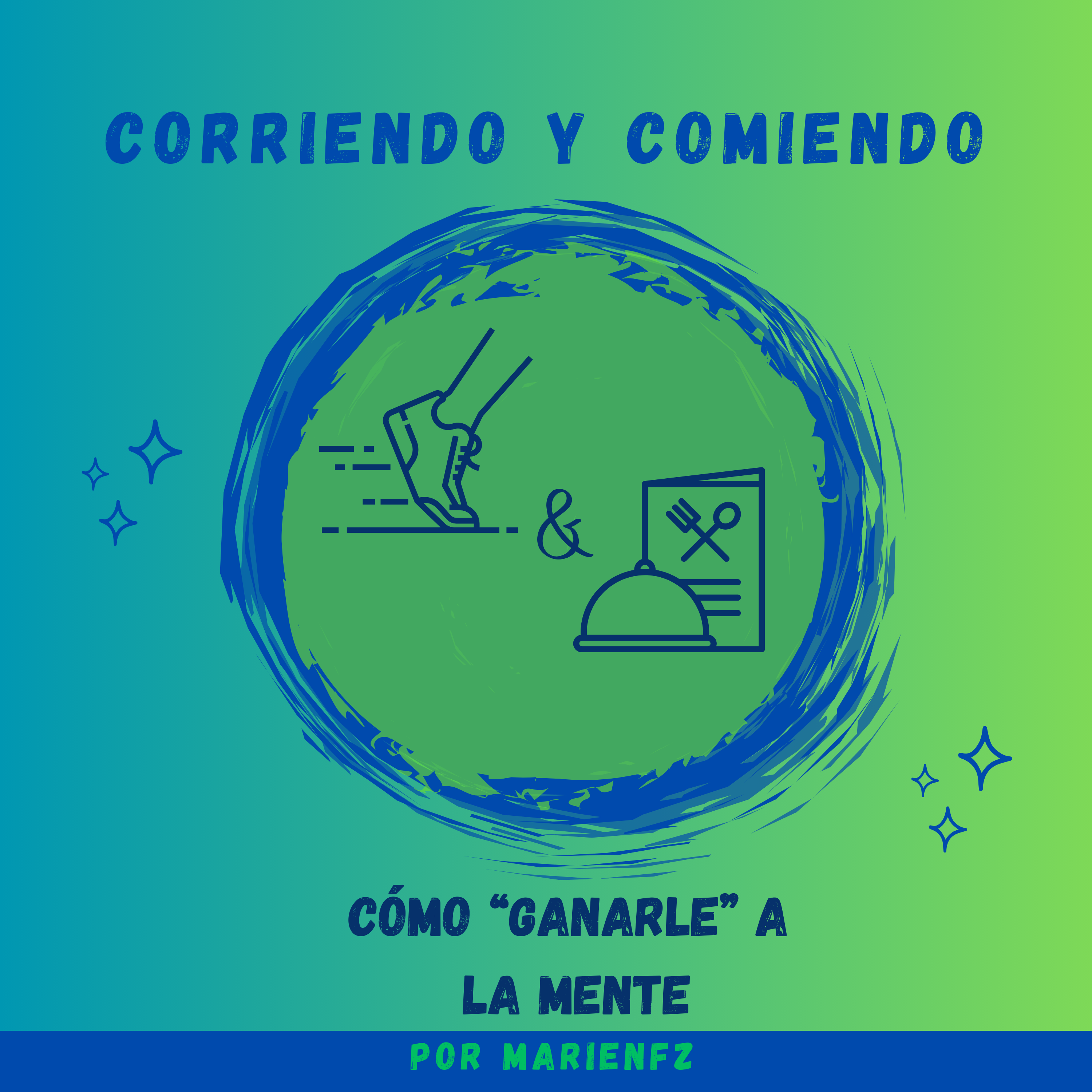 Corriendo y Comiendo