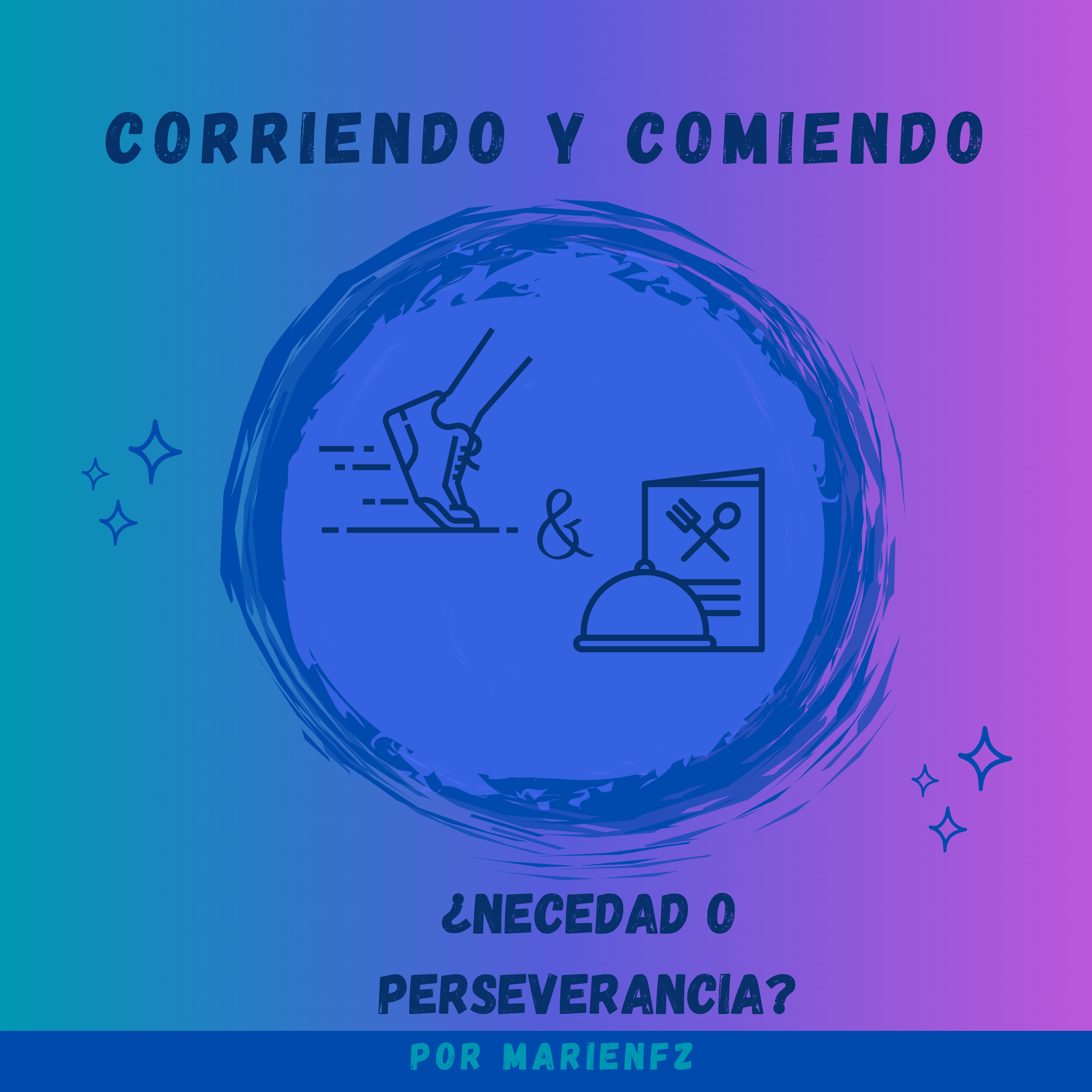 Corriendo y Comiendo