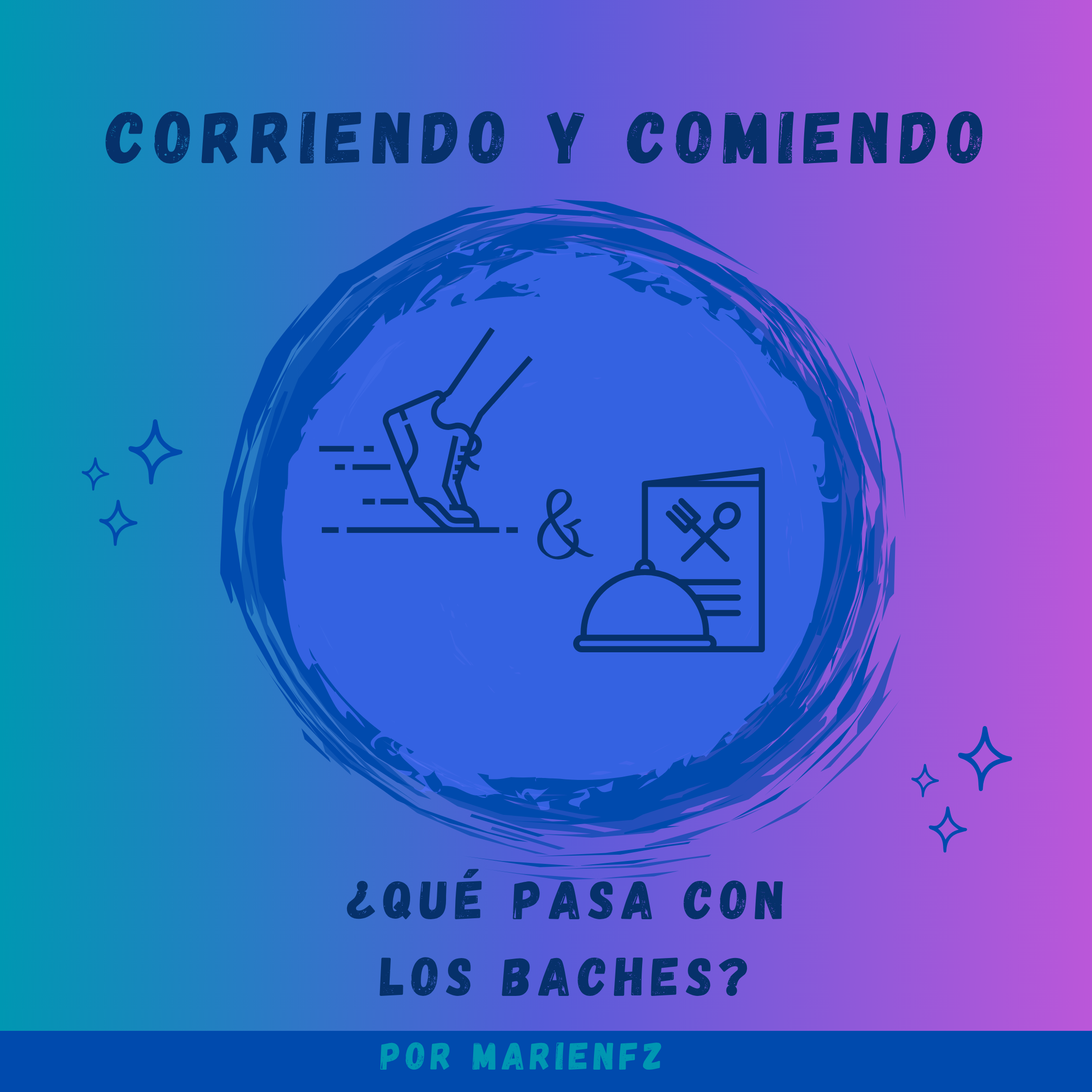 Corriendo y Comiendo