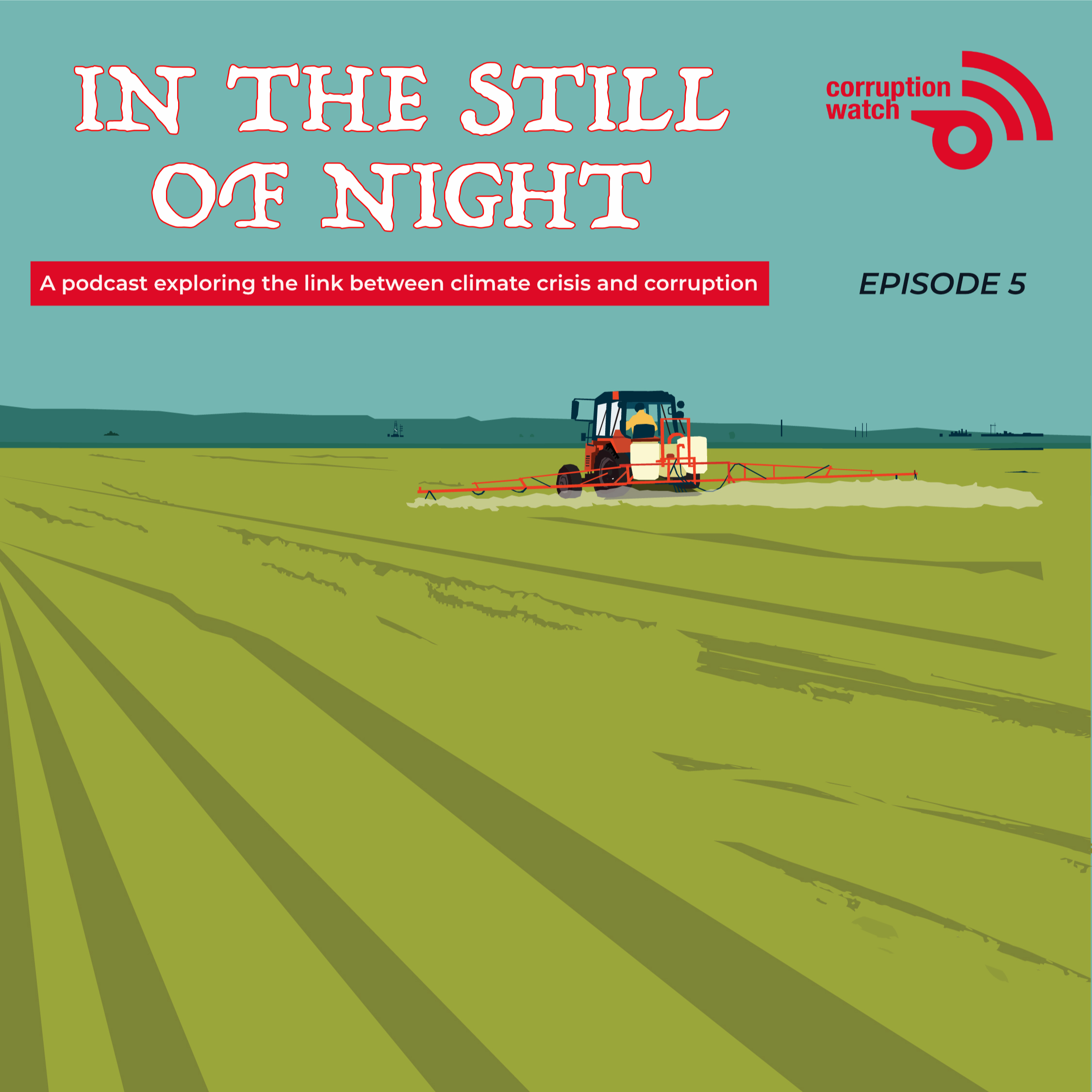 In the Still of Night – a climate governance podcast, episode 5 episode artwork