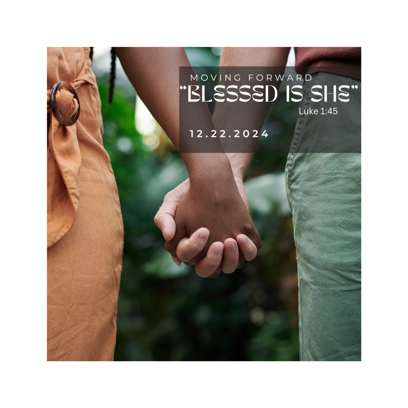 "Blessed Is She Who Believed"