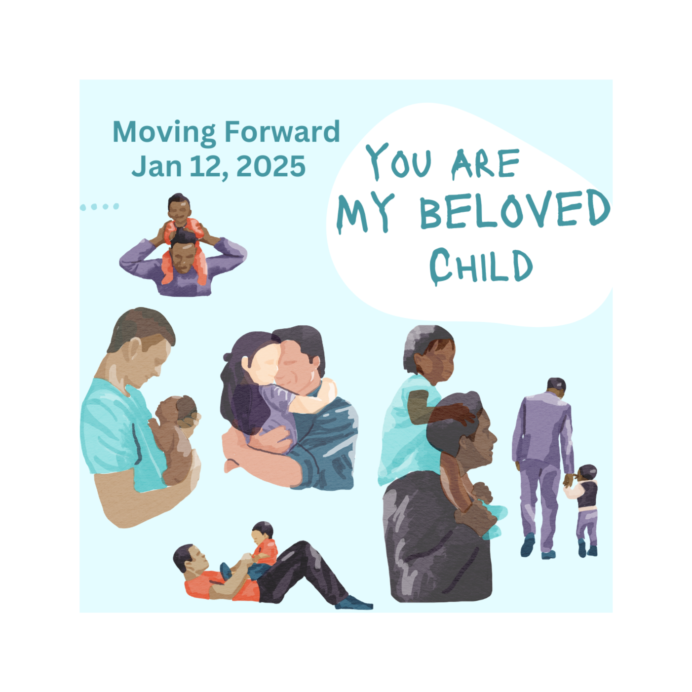 "You are My Beloved Child"