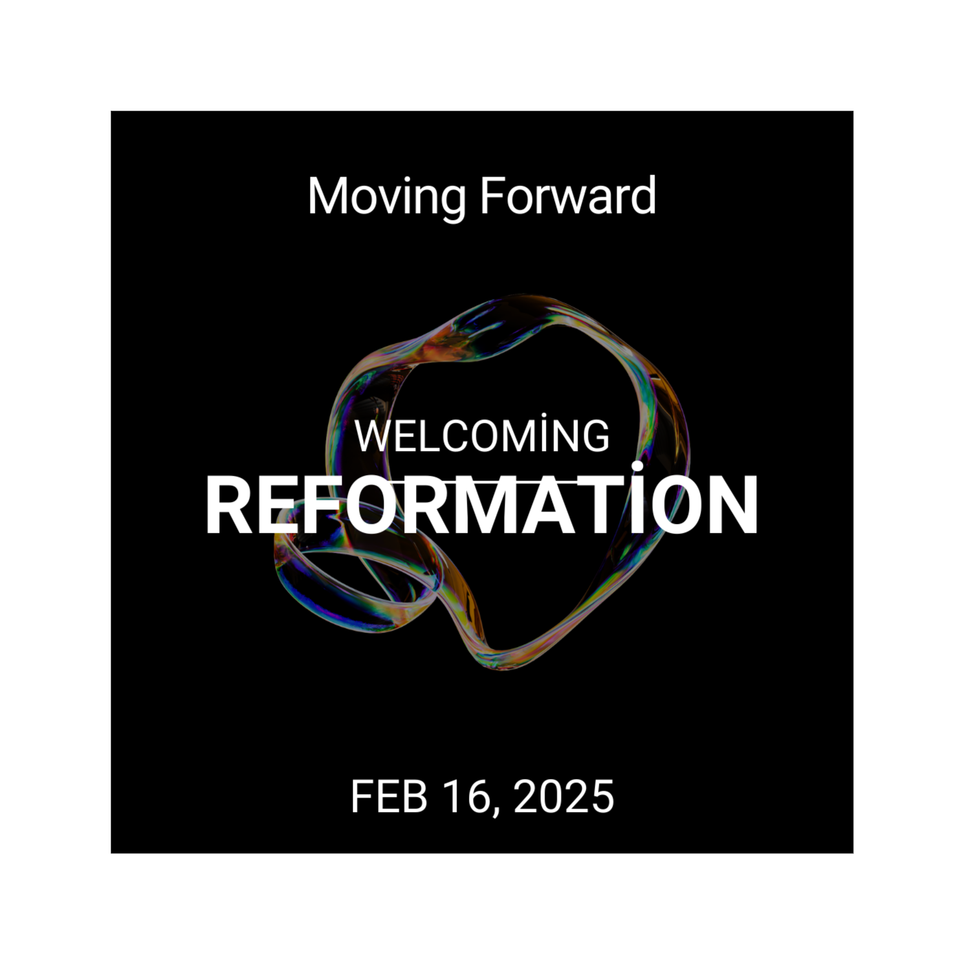 Welcoming Reformation