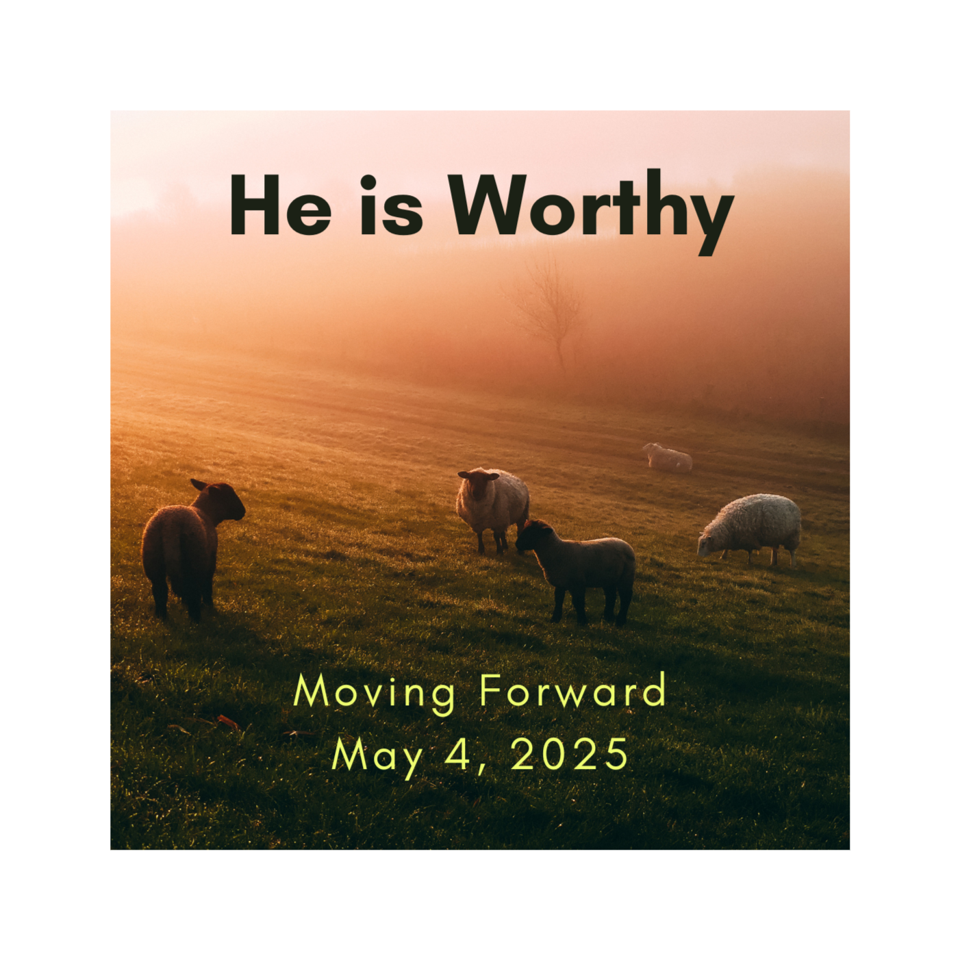 He is Worthy
