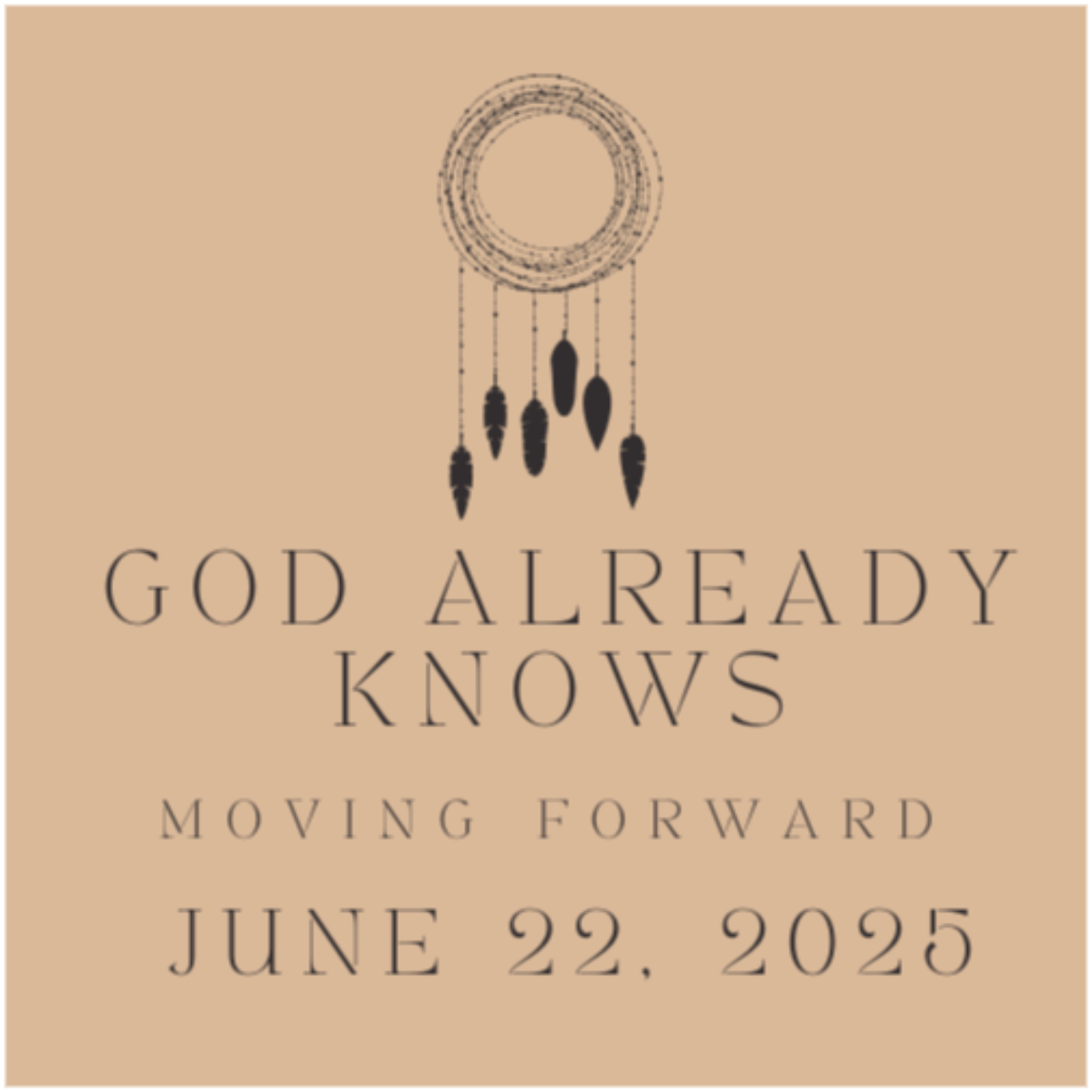 God Already Knows