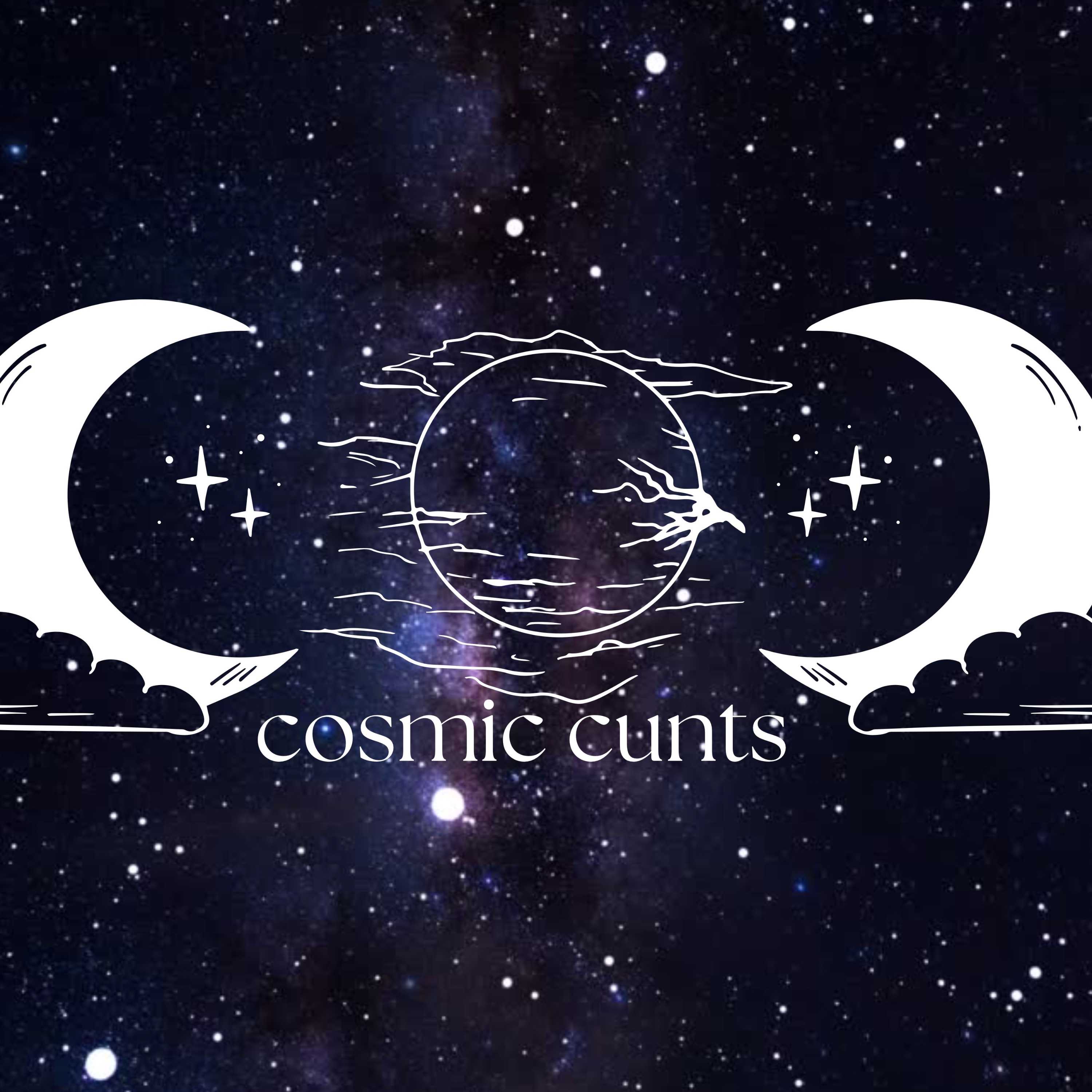 Cosmic Cunts New Moon Relaunch: Confident Cunts episode artwork