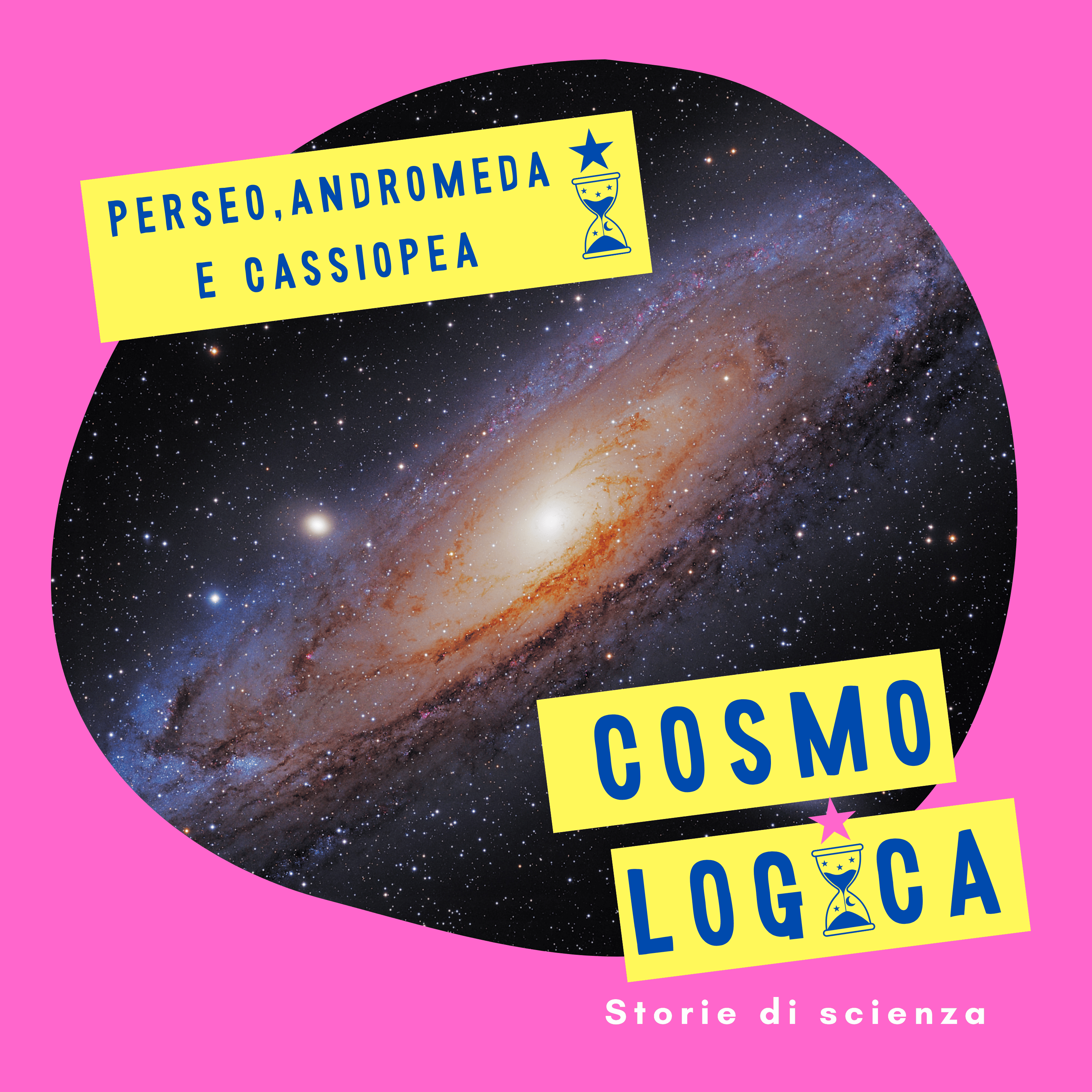 COSMO 1: Perseo, Andromeda e Cassiopea: una storia a lieto fine e una no episode artwork