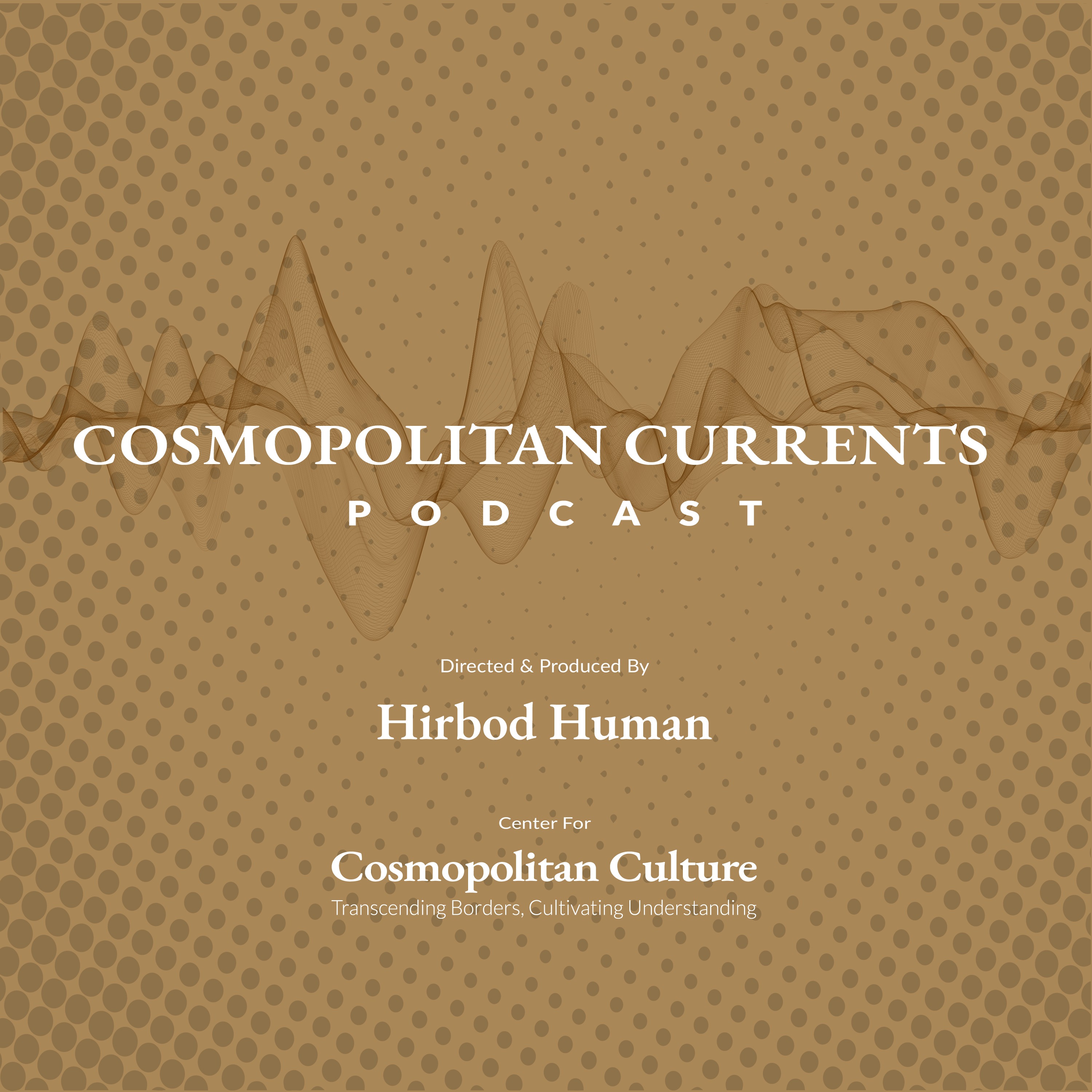 Cosmopolitan Currents