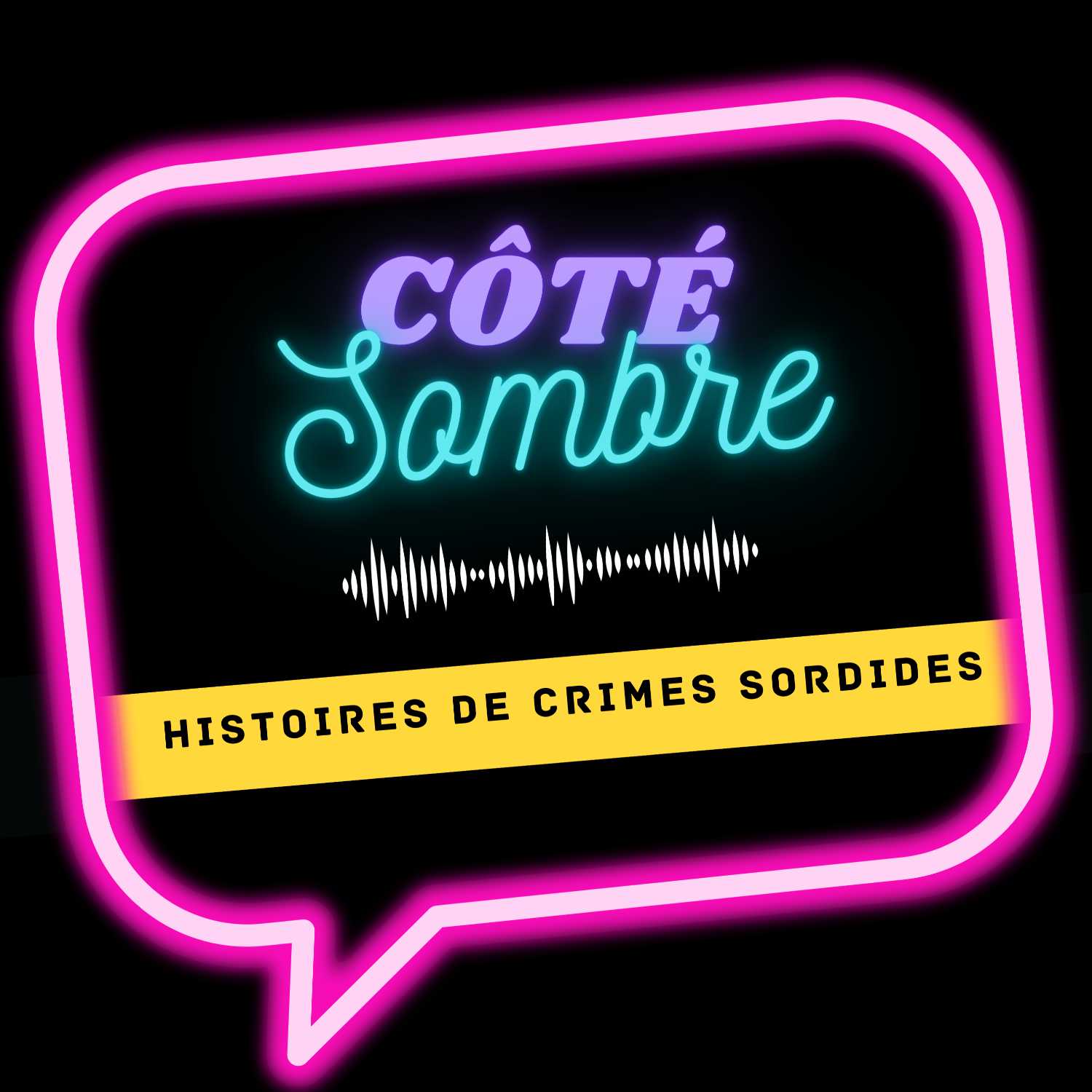 Cover art for the Côté Sombre podcast