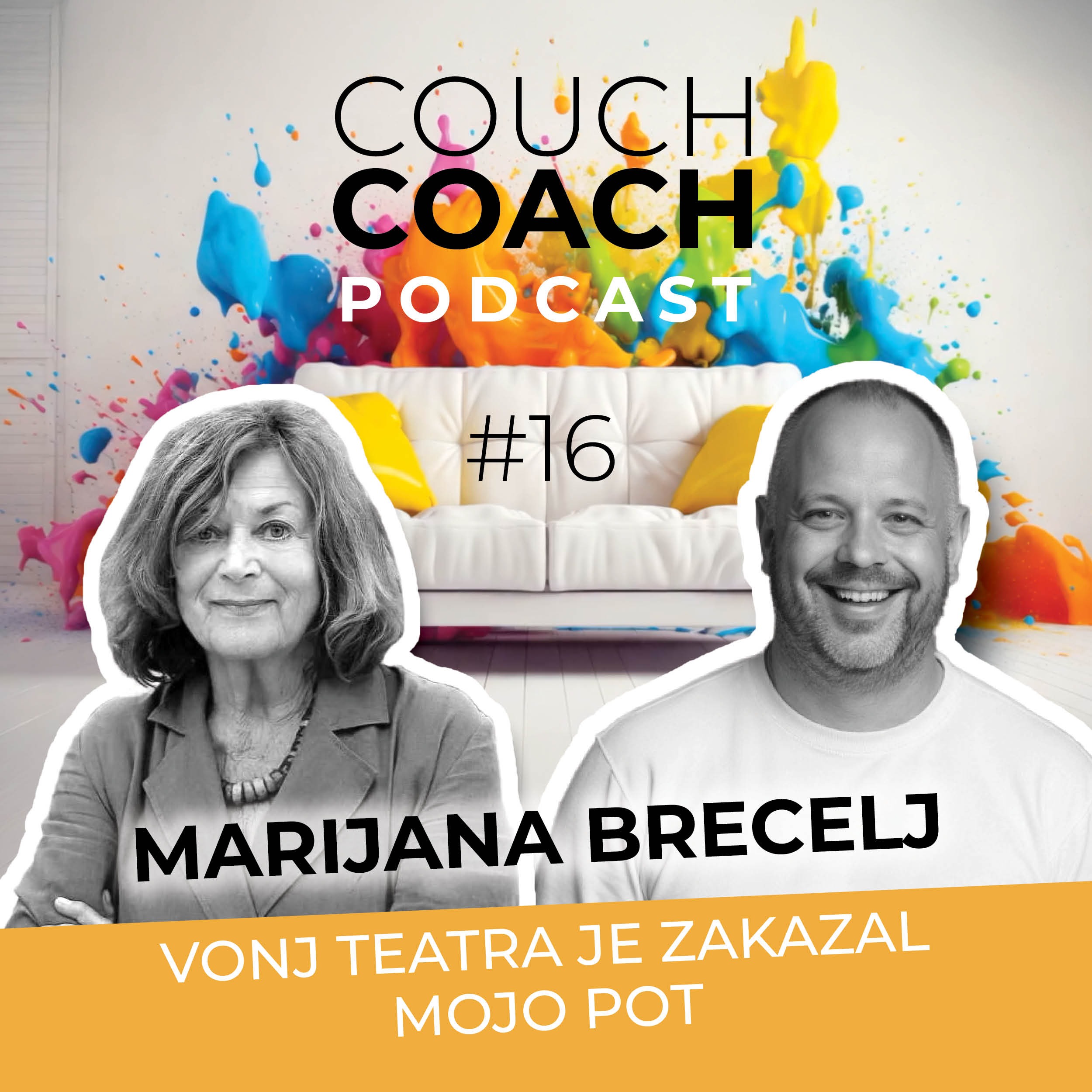 Vonj teatra je zakazal mojo pot(Marijana Brecelj) - COUCHCOACH PODCAST EP#16 episode artwork