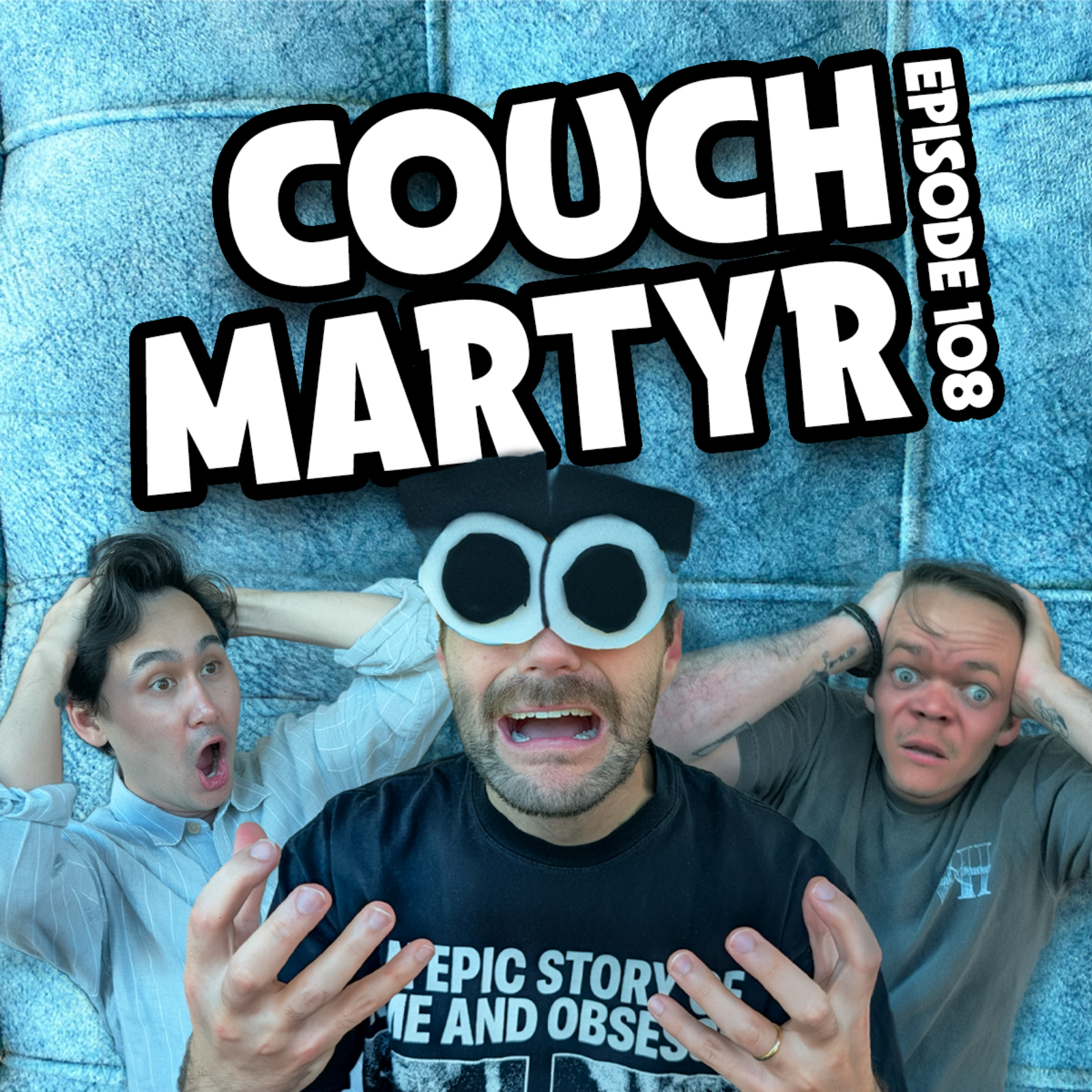 108: Couch Martyr