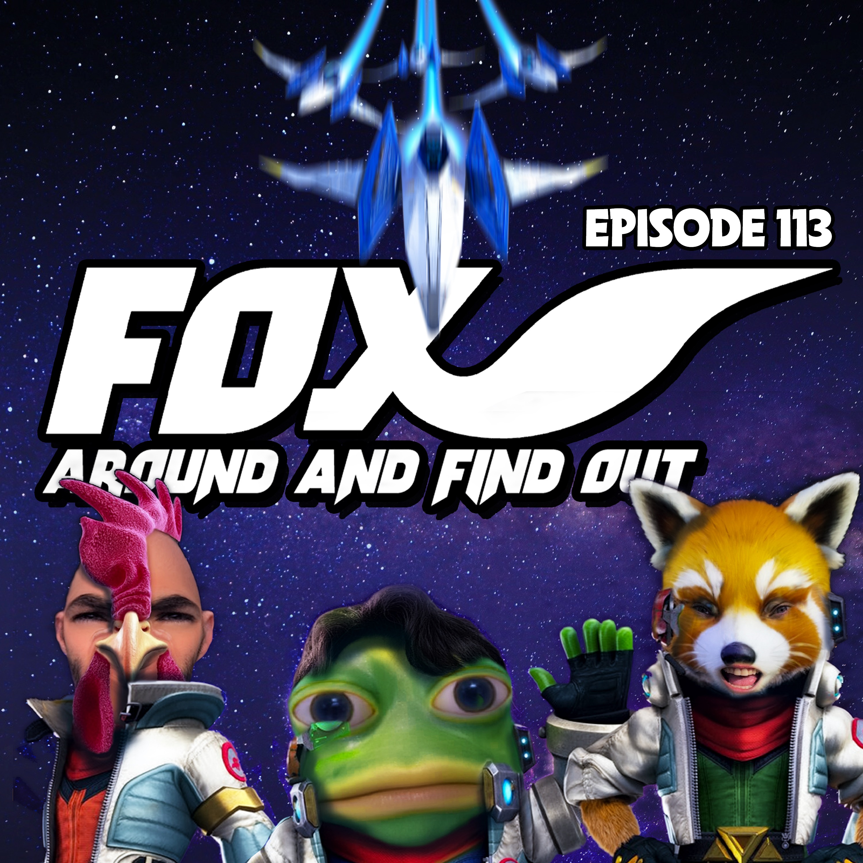 113: Fox Around and Find Out episode artwork