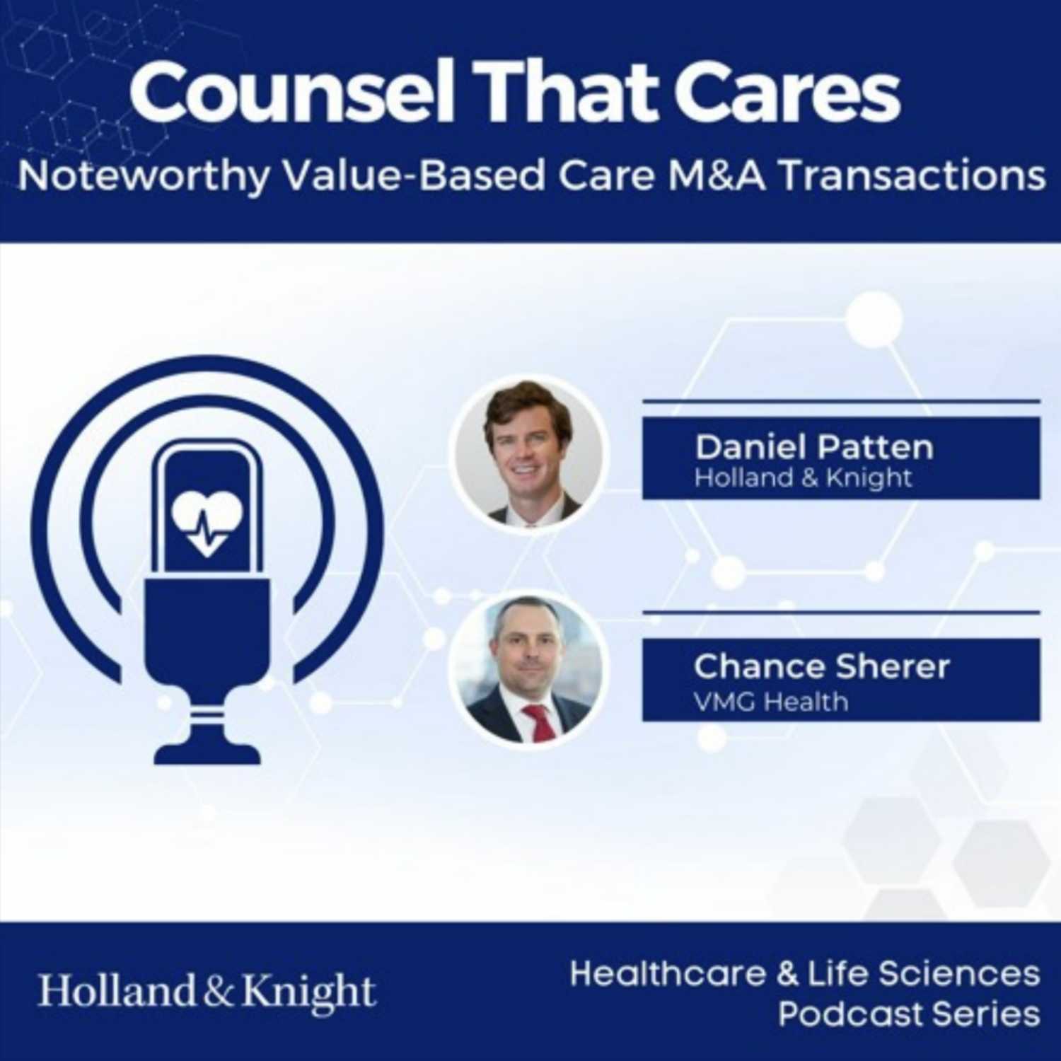 Noteworthy Value-Based Care Mergers and Acquisitions Transactions episode artwork