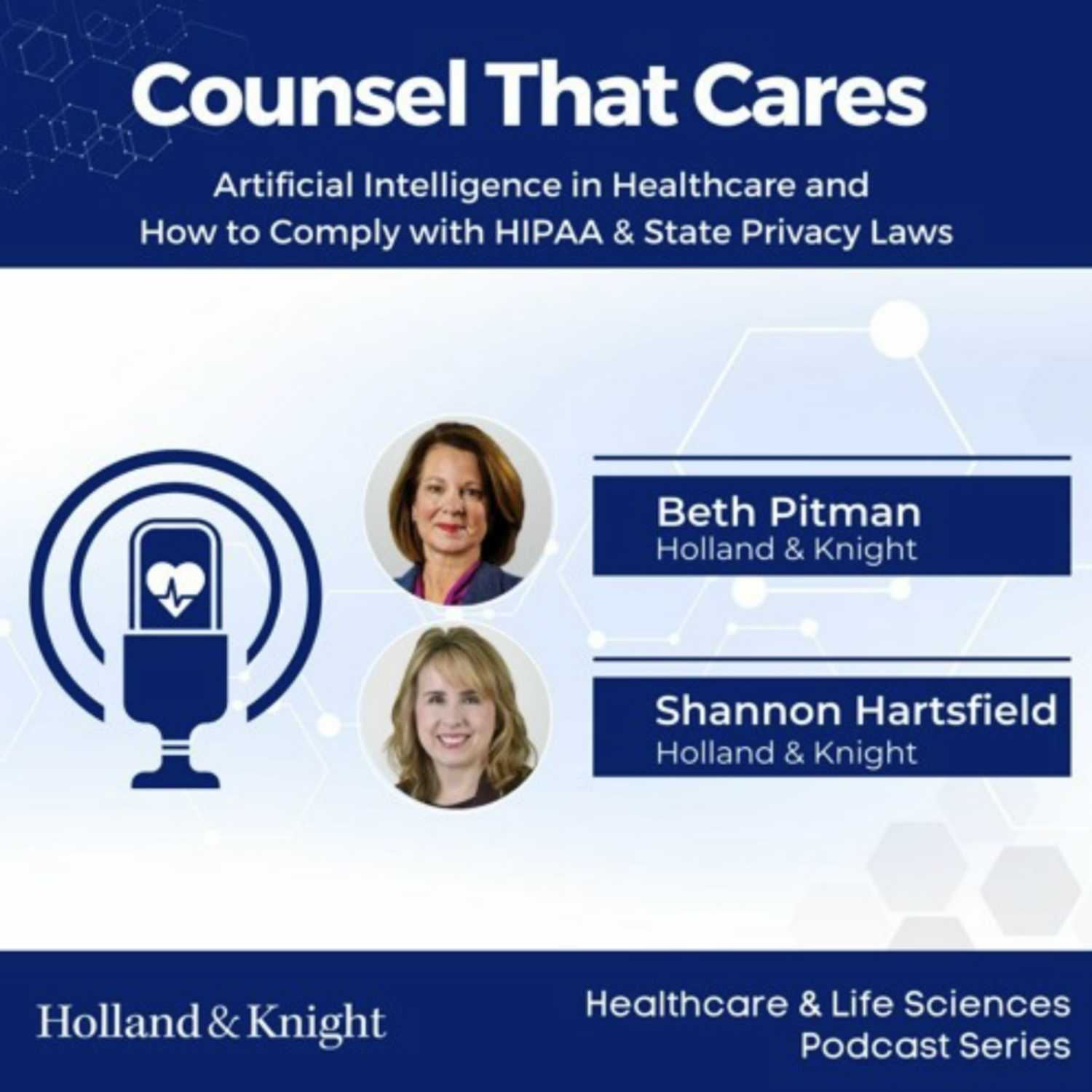 Artificial Intelligence in Healthcare and How to Comply with HIPAA & State Privacy Laws episode artwork