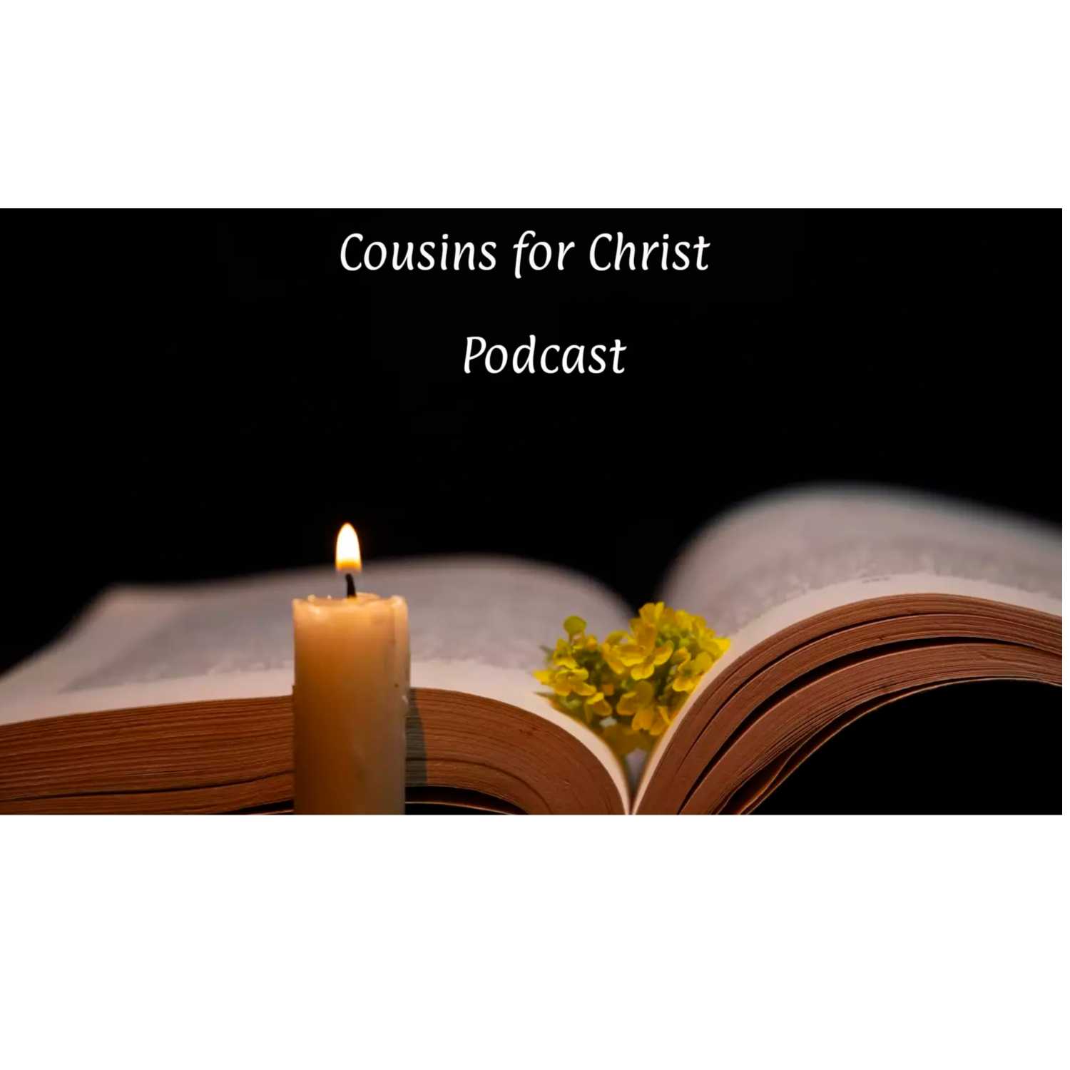 Cousins for Christ
